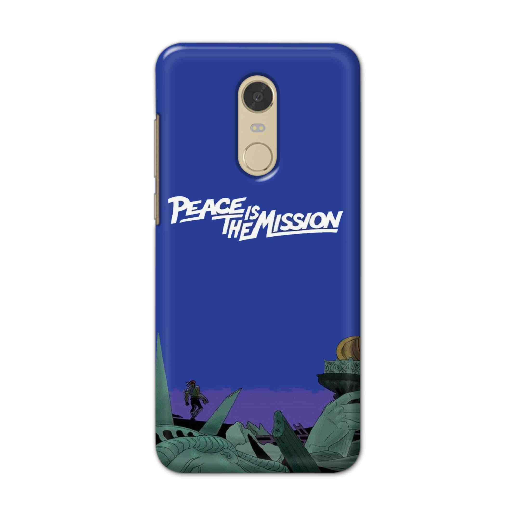 Buy Peace Is The Misson Hard Back Mobile Phone Case/Cover For Redmi Note 6 Online