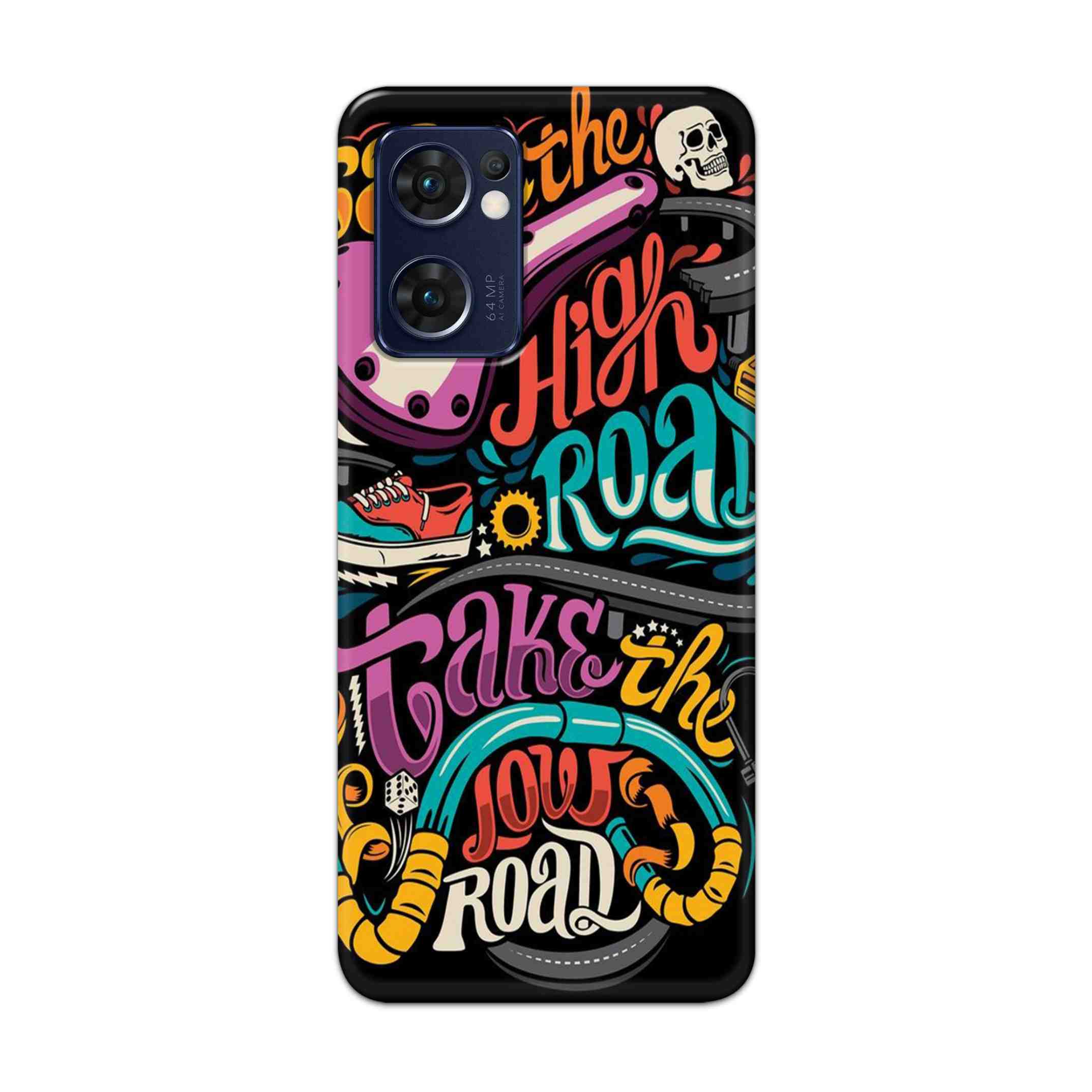 Buy Take The High Road Hard Back Mobile Phone Case Cover For Reno 7 5G Online