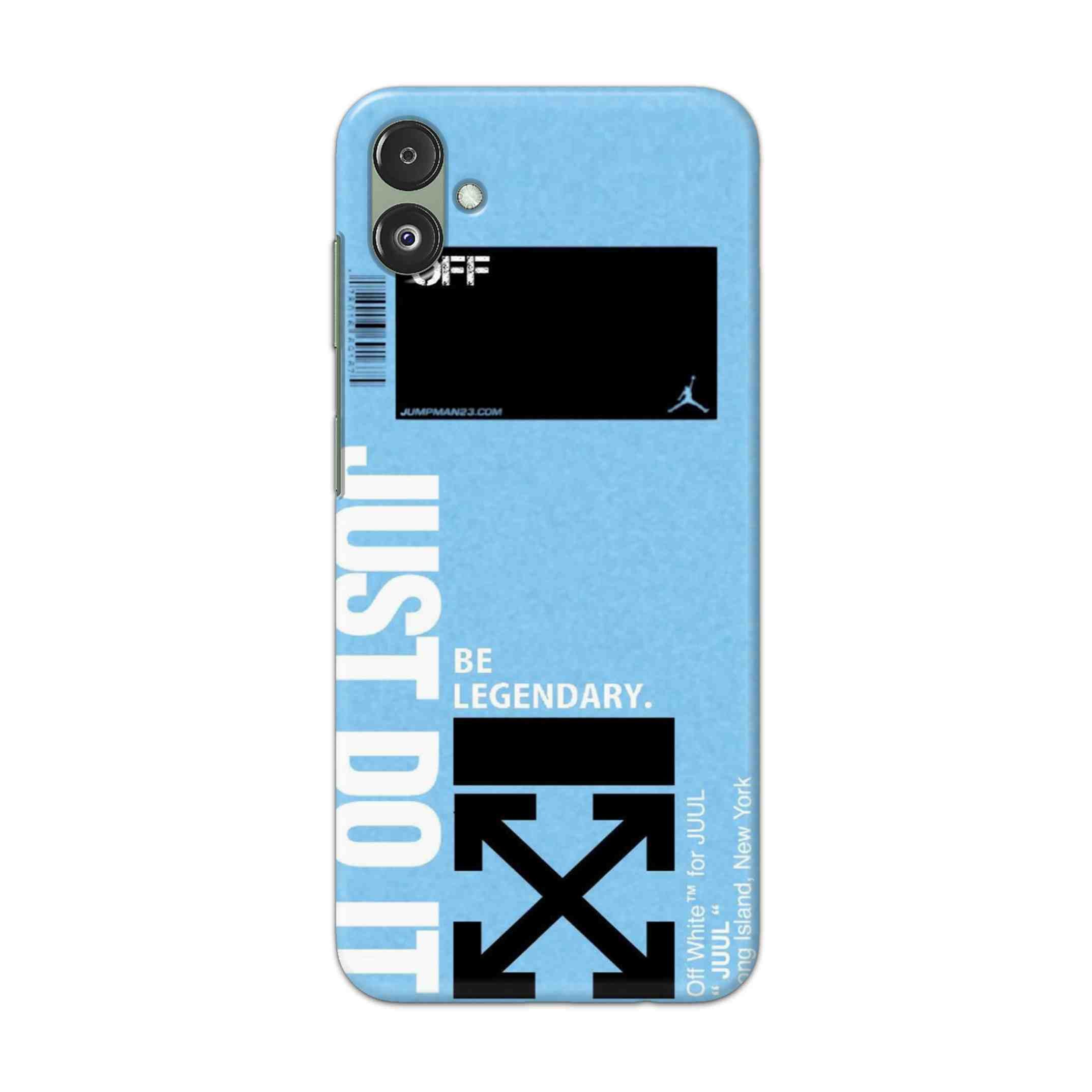 Buy Just Do It Hard Back Mobile Phone Case Cover For Samsung Galaxy F14 5G Online