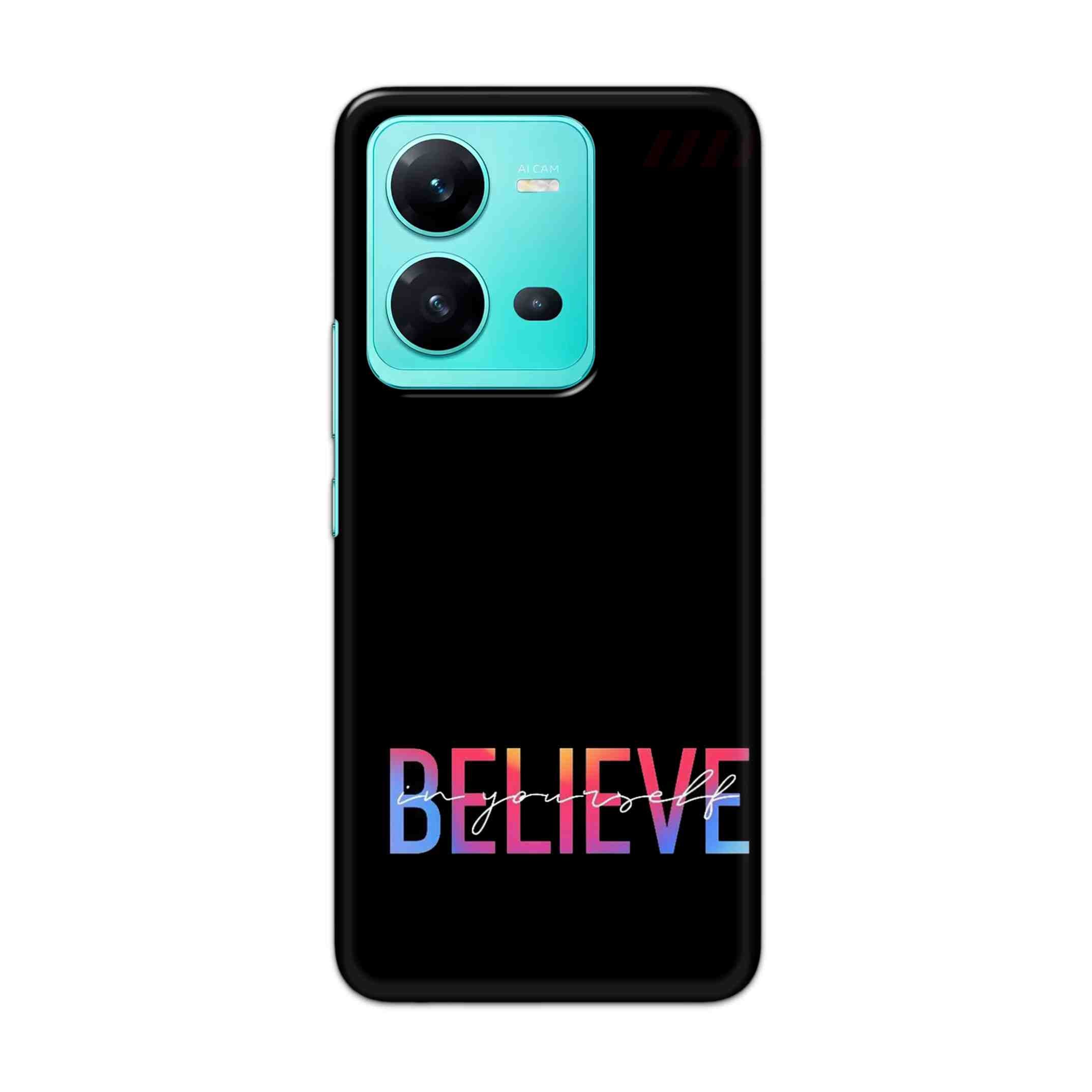 Buy Believe Hard Back Mobile Phone Case Cover For Vivo V25 Online