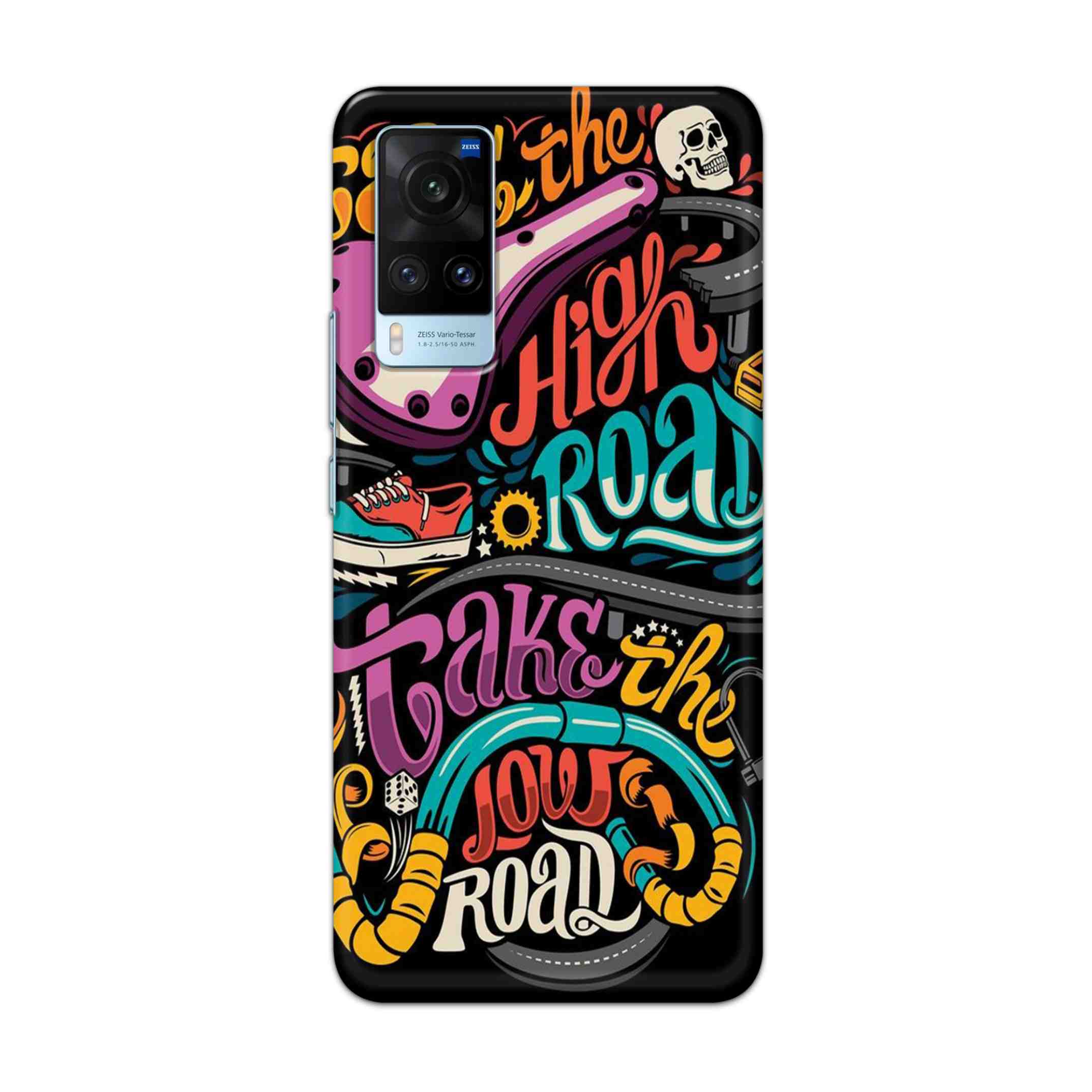 Buy Take The High Road Hard Back Mobile Phone Case Cover For Vivo X60 Online