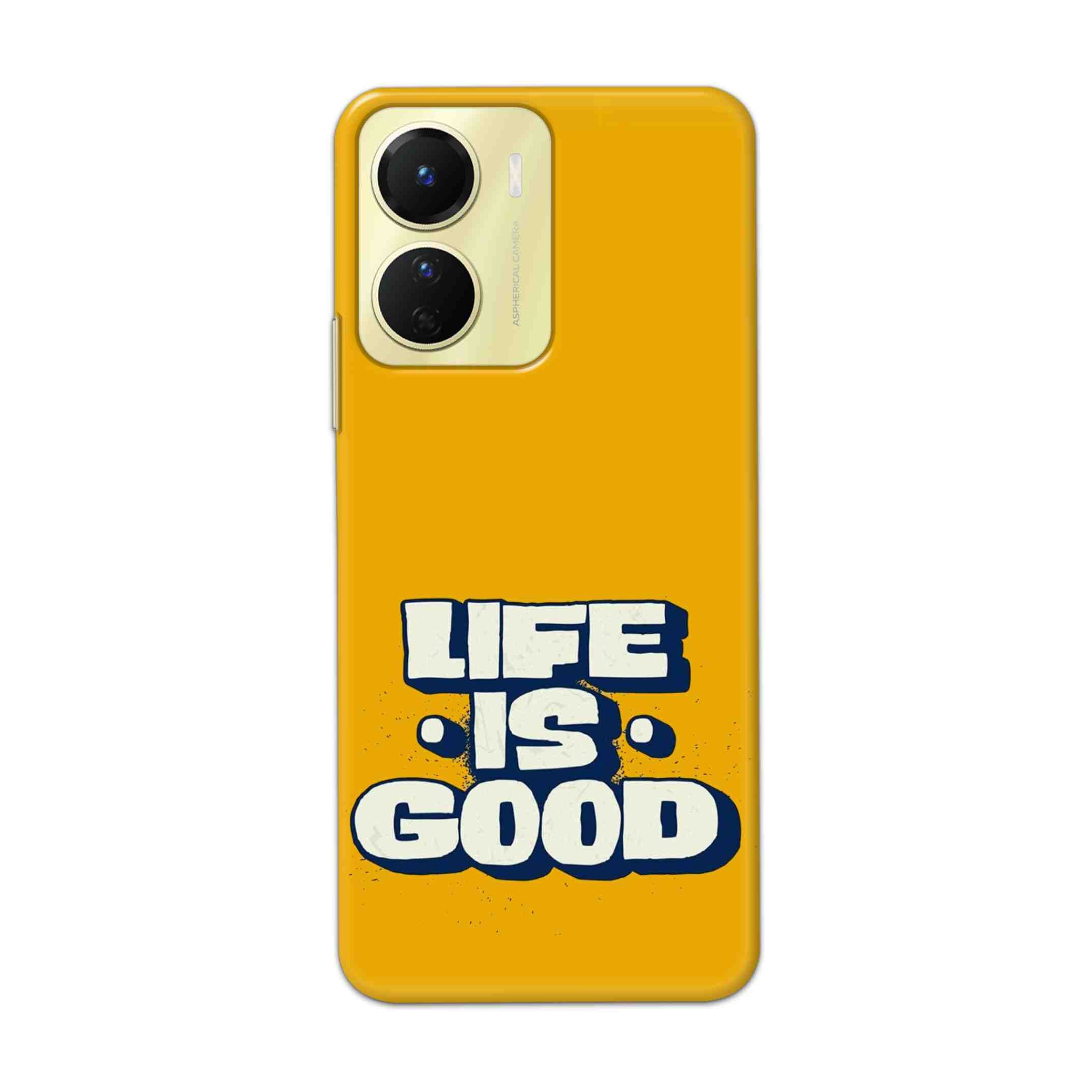 Buy Life Is Good Hard Back Mobile Phone Case Cover For Vivo Y16 Online