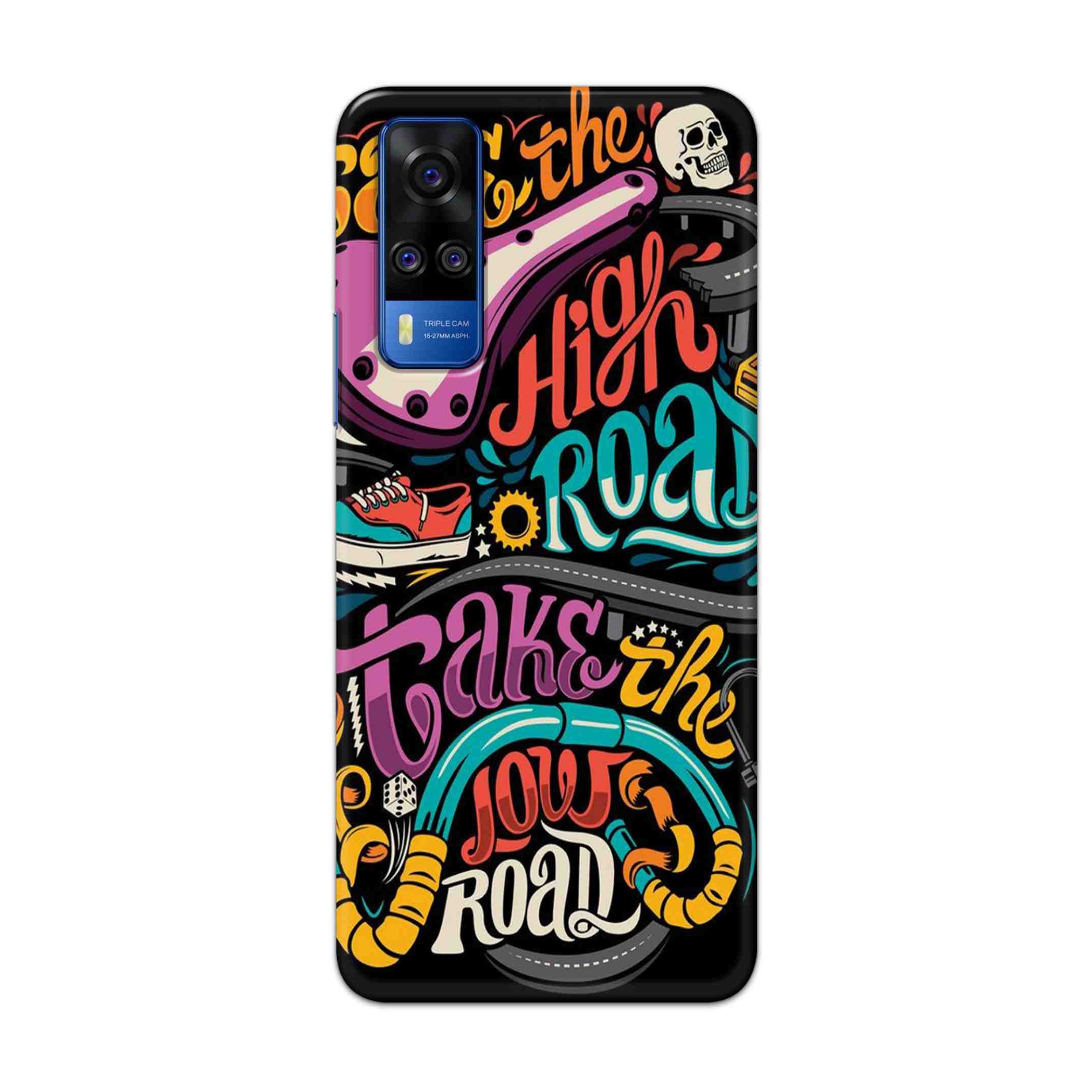 Buy Take The High Road Hard Back Mobile Phone Case Cover For Vivo Y51a Online