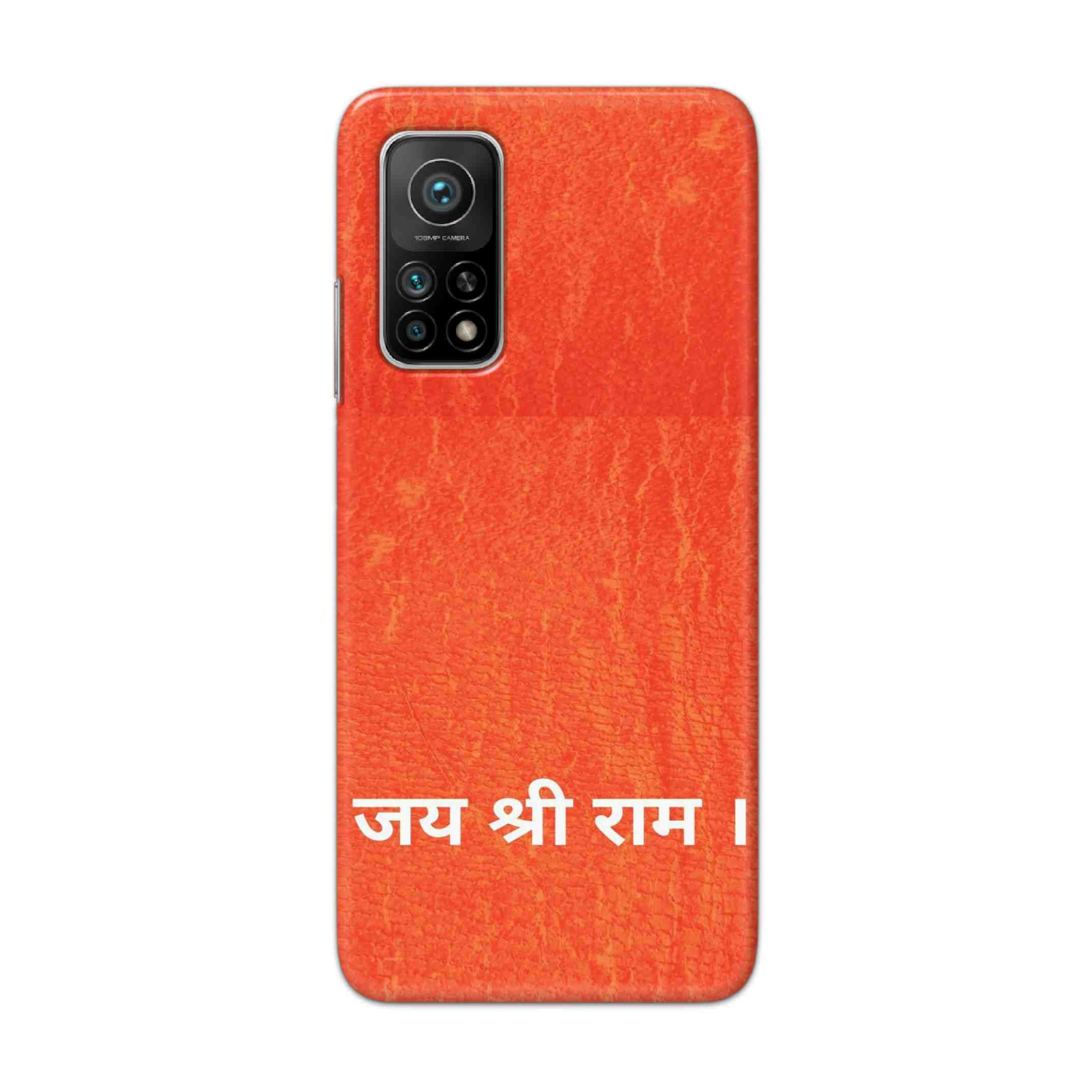 Buy Jai Shree Ram Hard Back Mobile Phone Case Cover For Xiaomi Mi 10T 5G Online