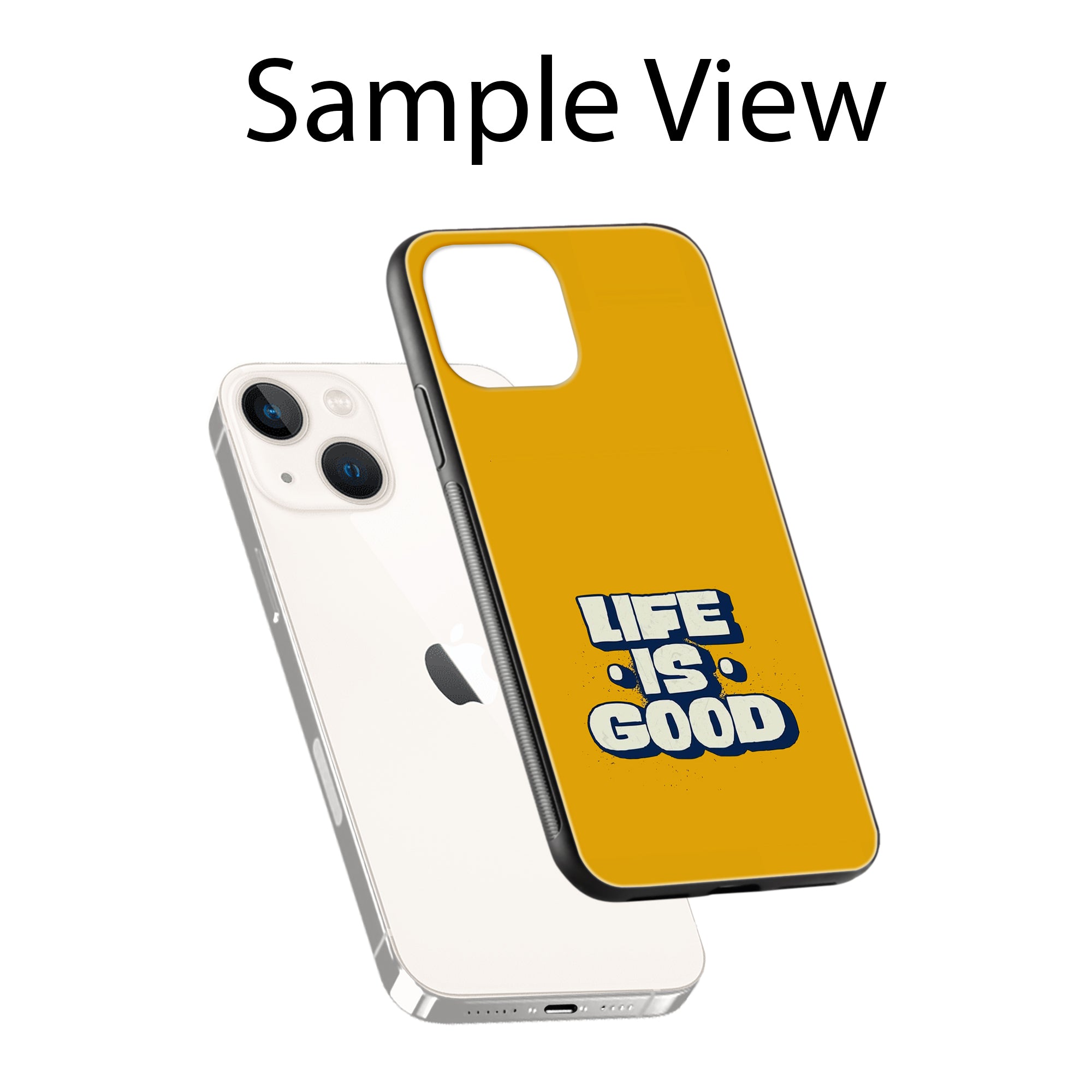 Buy Life Is Good Metal-Silicon Back Mobile Phone Case/Cover For Samsung S22 Online