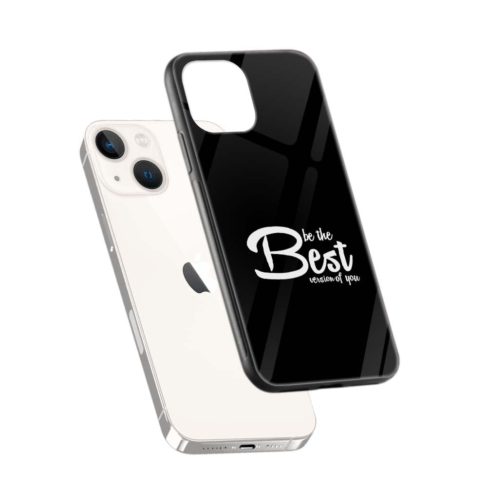 Buy Be The Best Glass Back Phone Case/Cover Online