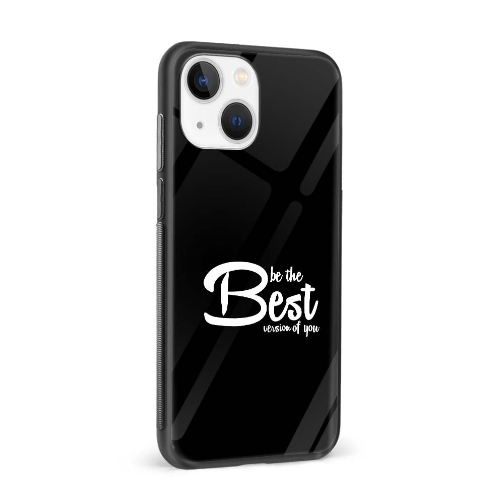 Buy Be The Best Glass Back Phone Case/Cover Online