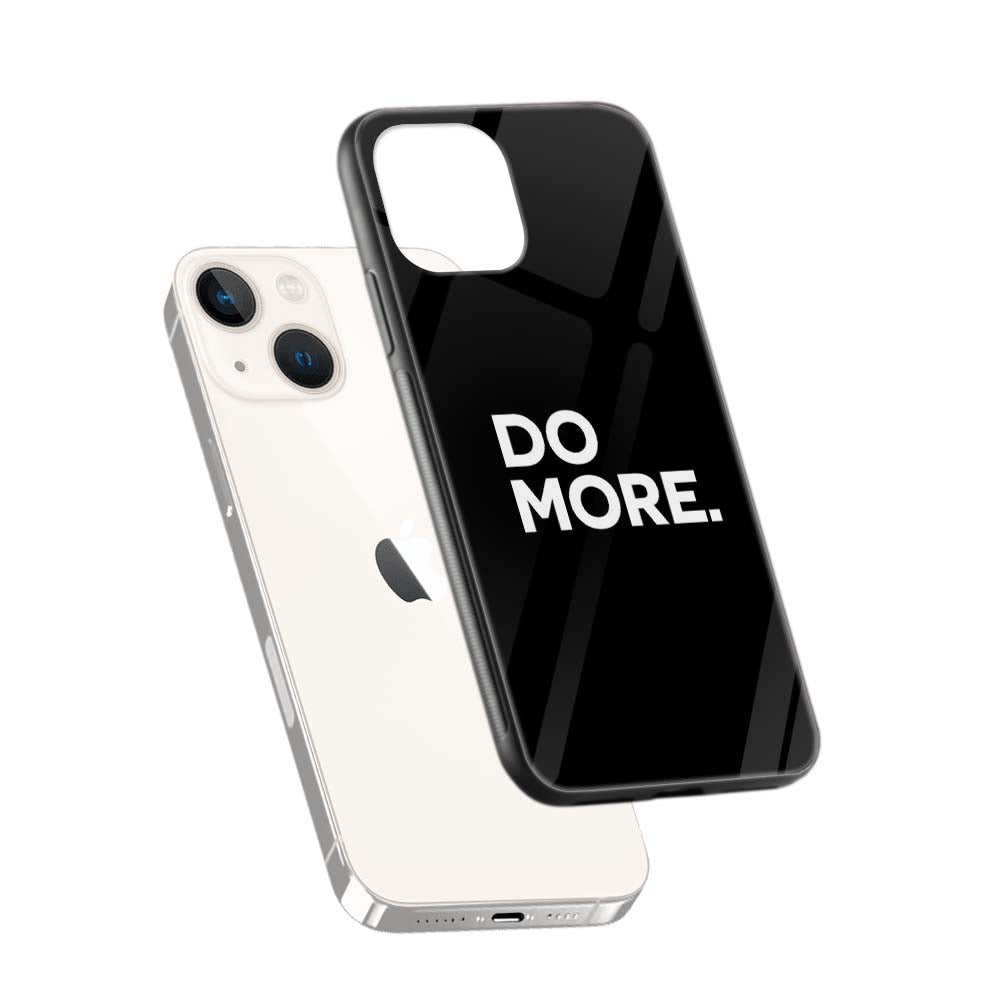 Buy Do More Glass Back Phone Case/Cover Online