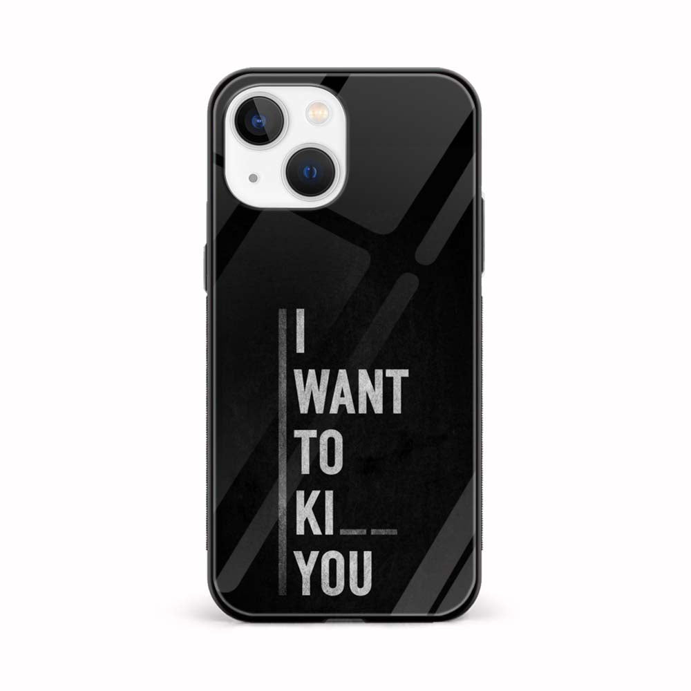 Buy I Want To Keep You Glass Back Phone Case/Cover Online