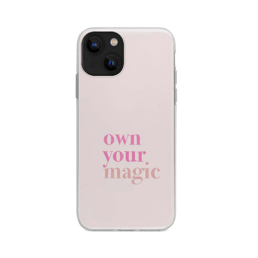 Buy Own Your Magic Soft Silicon Mobile Back Cover Online