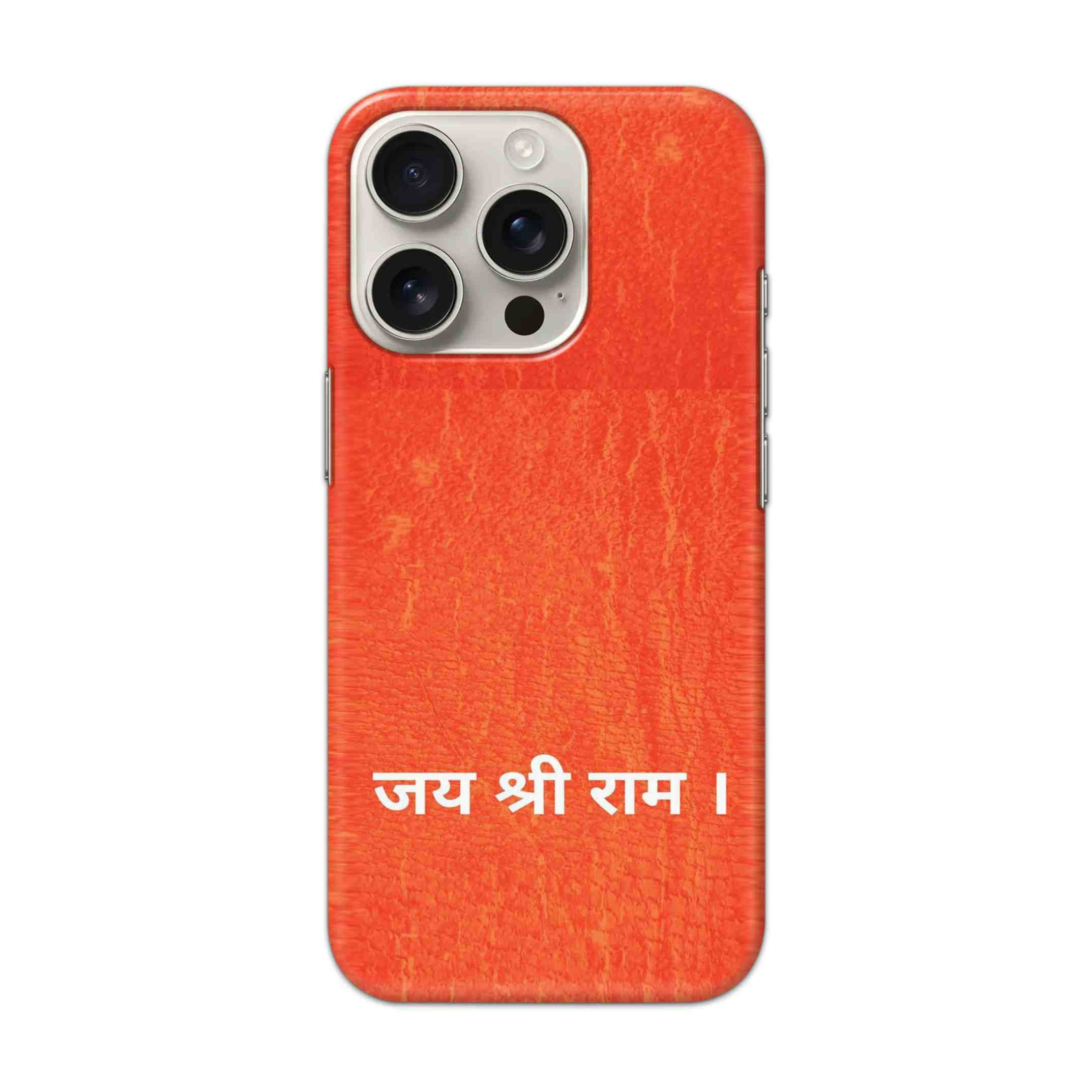 Buy Jai Shree Ram Hard Back Mobile Phone Case/Cover For iPhone 16 Pro Online