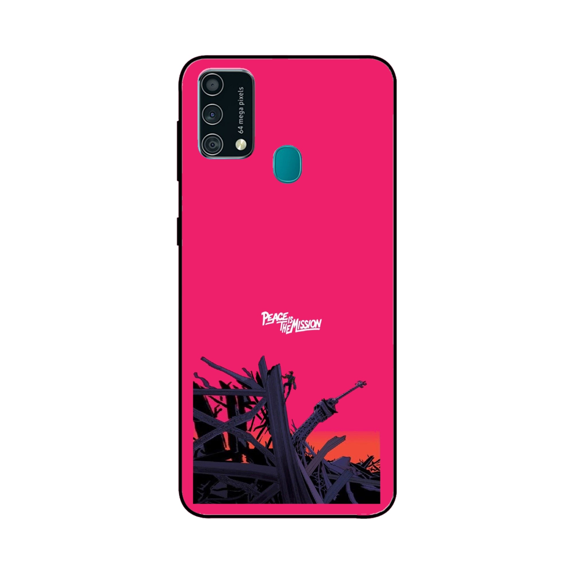 Buy Peace Is The Mission Metal-Silicon Back Mobile Phone Case/Cover For Samsung Galaxy F41 Online
