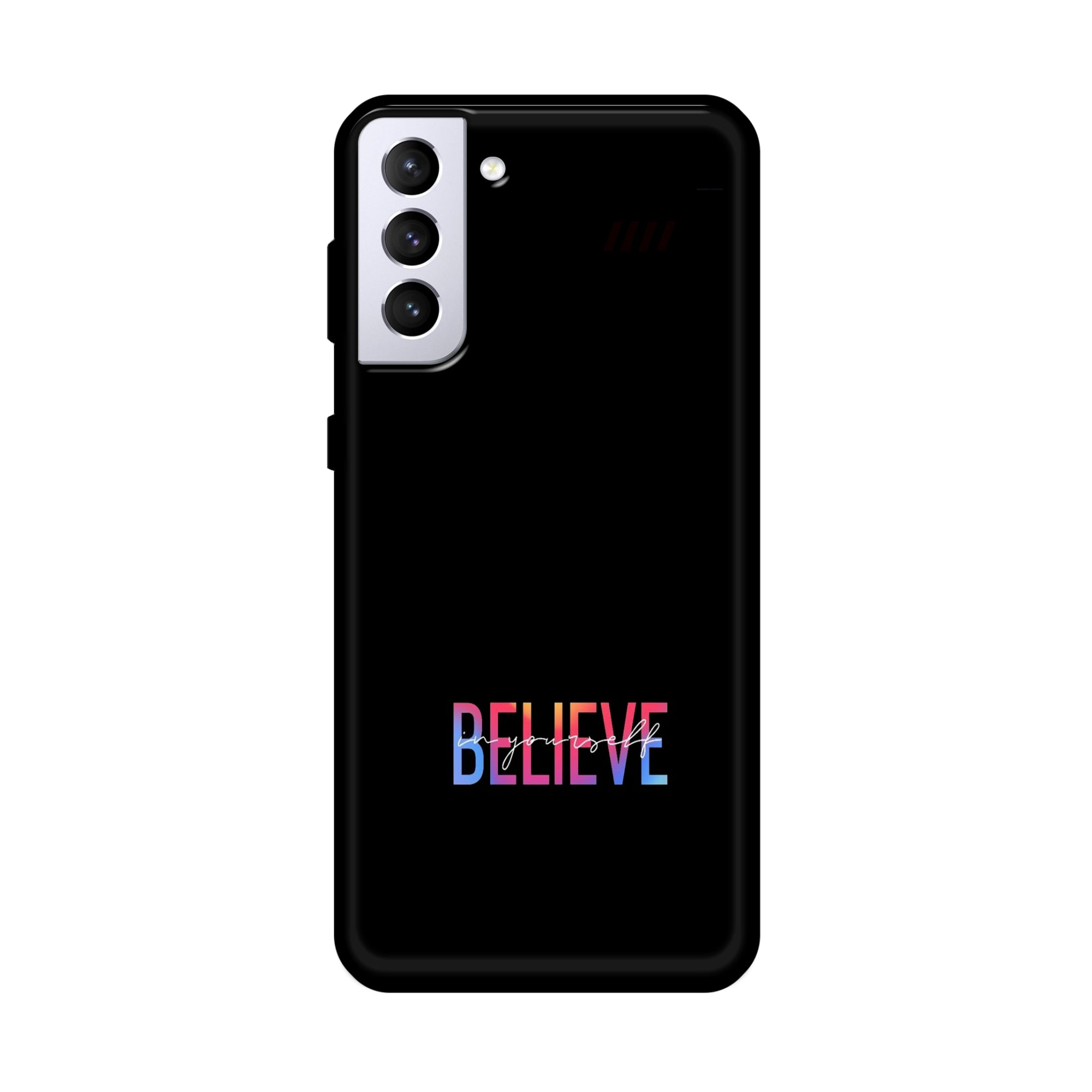 Buy Believe Metal-Silicon Back Mobile Phone Case/Cover For Samsung Galaxy S21 Online