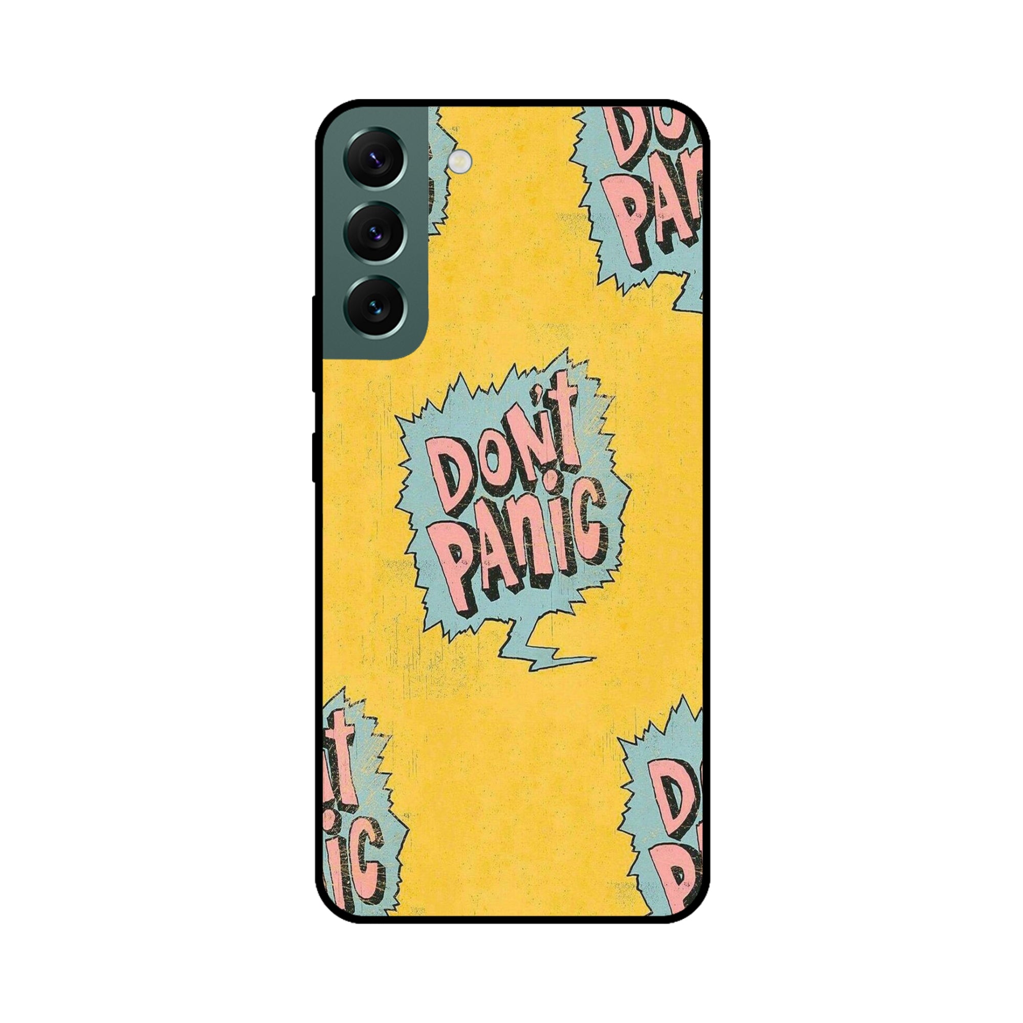 Buy Do Not Panic Metal-Silicon Back Mobile Phone Case/Cover For Samsung S22 Online