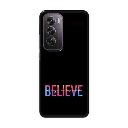 Buy Believe Hard Back Mobile Phone Case Cover For Oppo Reno 12 Pro  5GOnline