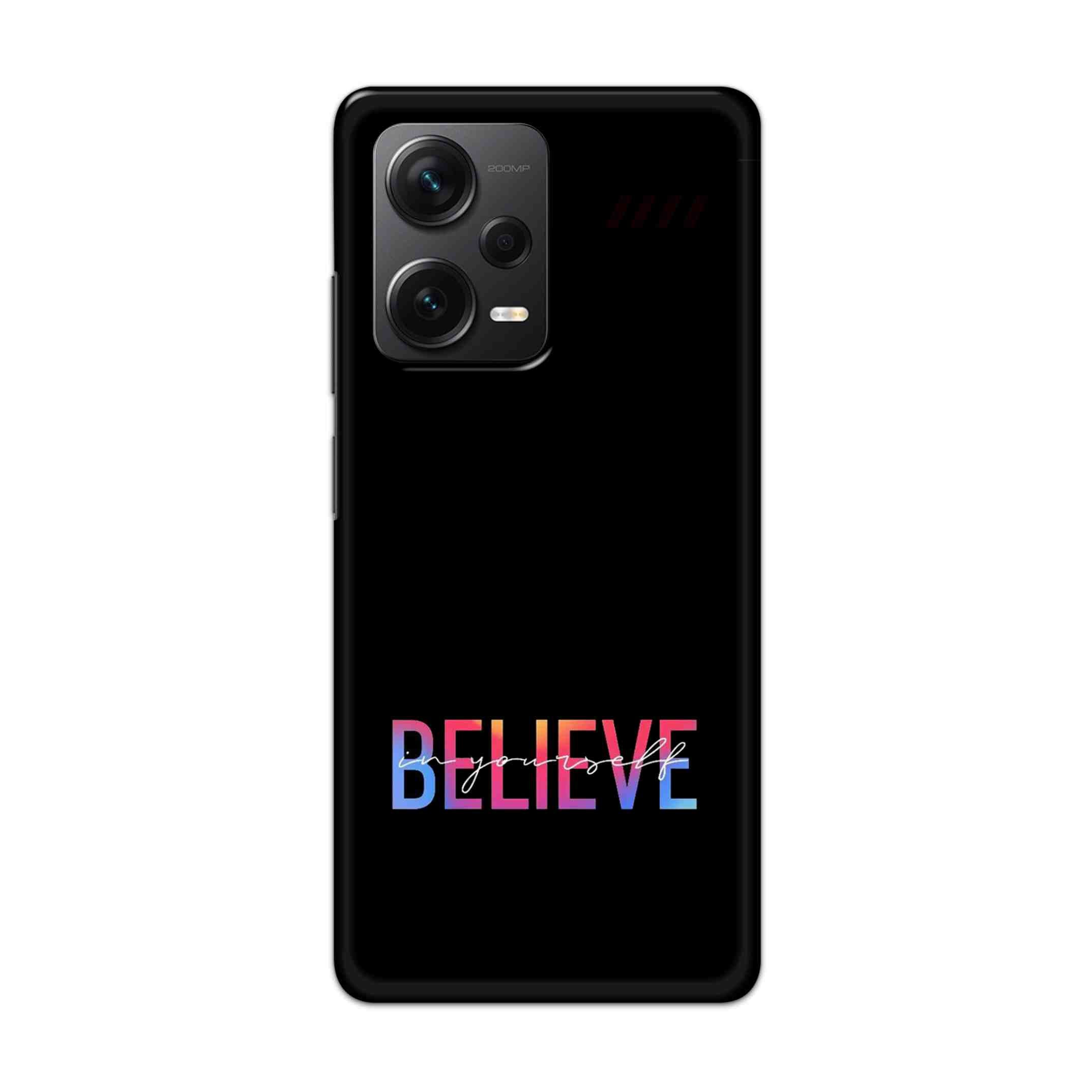 Buy Believe Hard Back Mobile Phone Case Cover For Redmi Note 12 Pro Plus Online