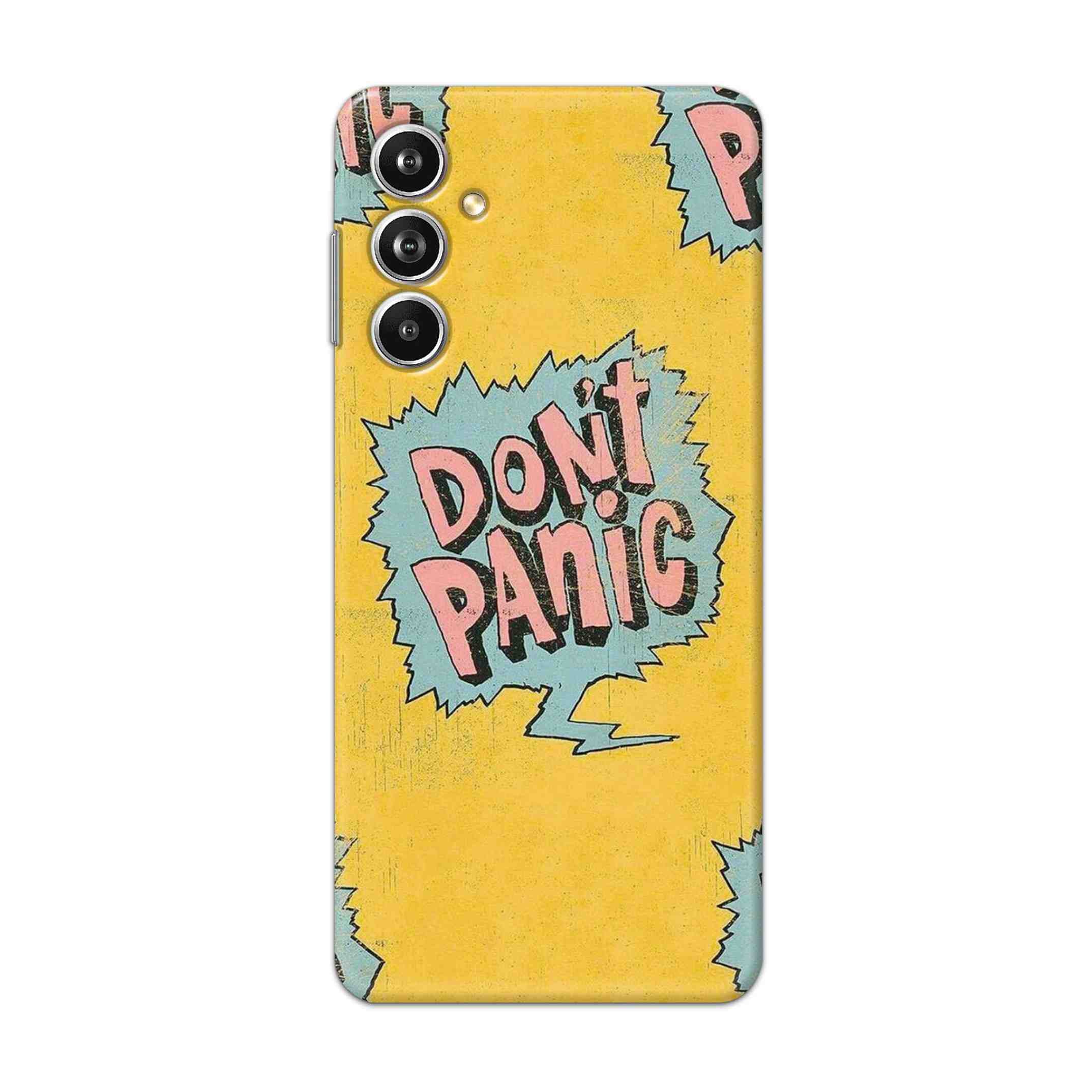 Buy Do Not Panic Hard Back Mobile Phone Case Cover For Samsung Galaxy F54 Online