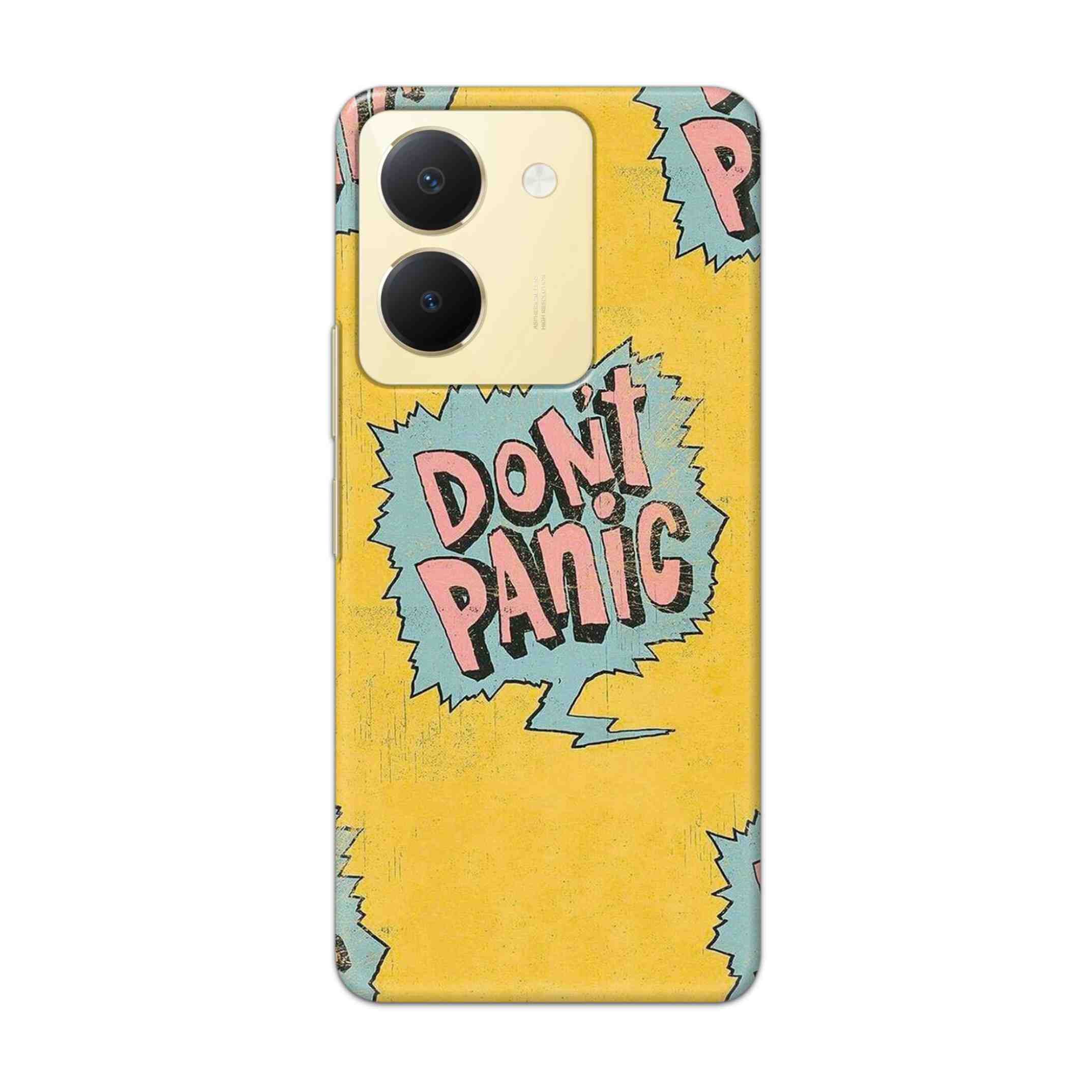 Buy Do Not Panic Hard Back Mobile Phone Case Cover For VIVO Y36 Online