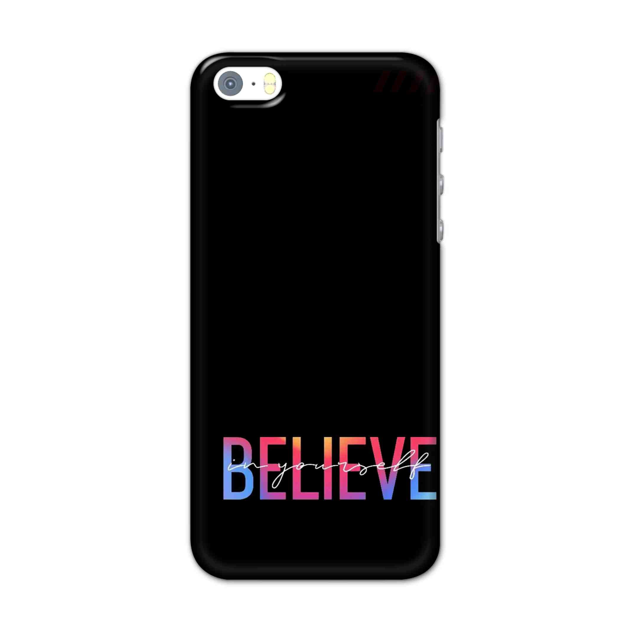 Buy Believe Hard Back Mobile Phone Case/Cover For Apple Iphone SE Online