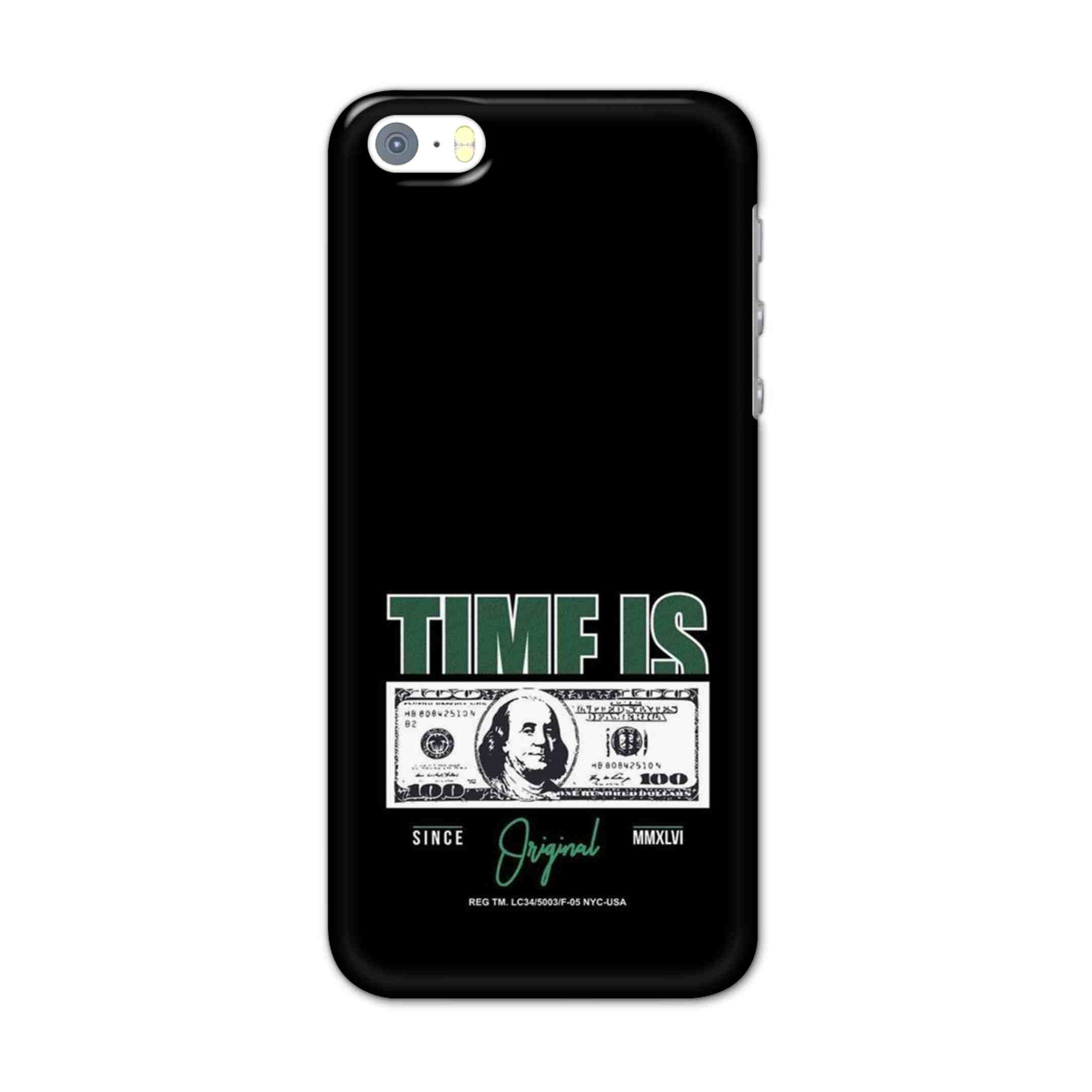 Buy Time Is Money Hard Back Mobile Phone Case/Cover For Apple Iphone SE Online