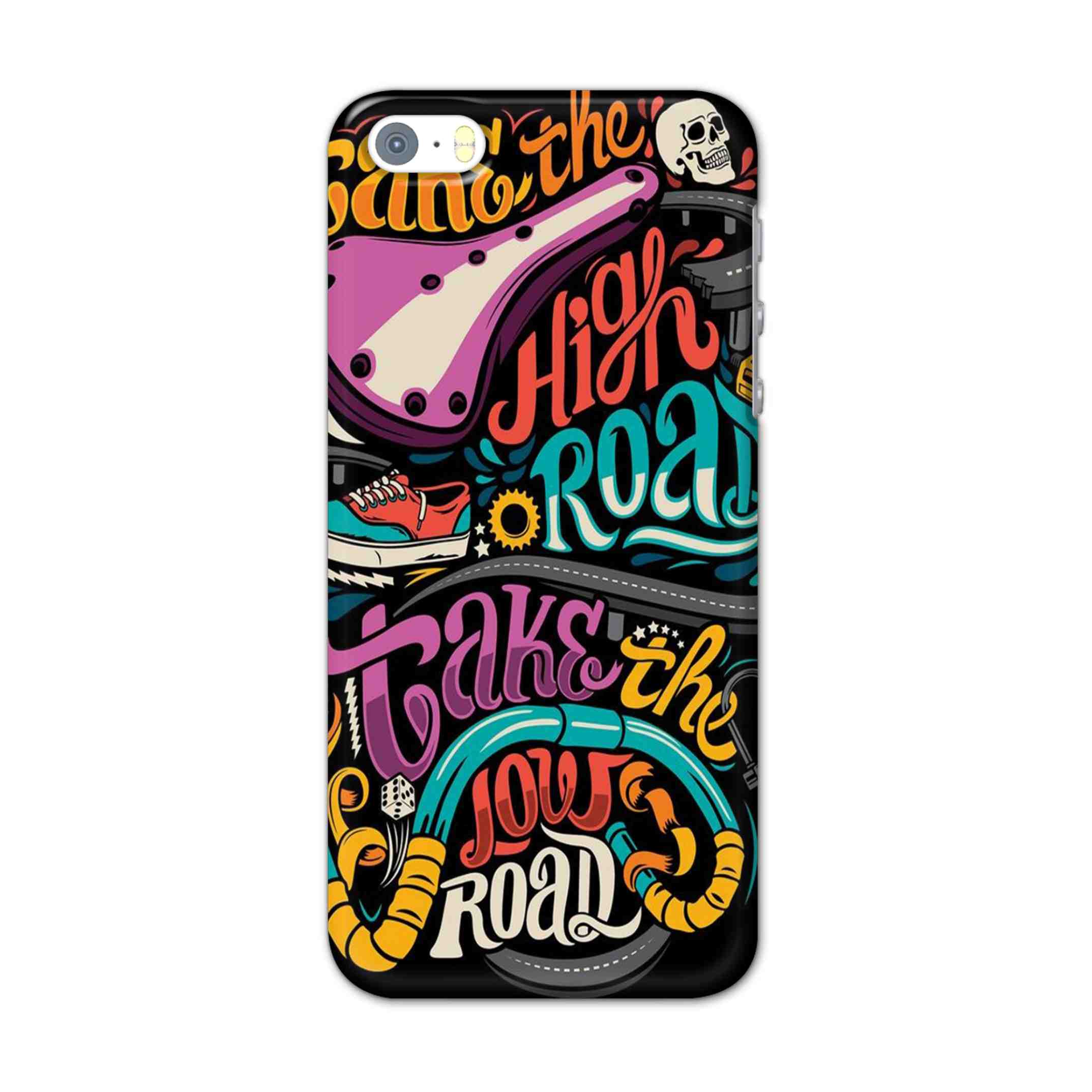 Buy Take The High Road Hard Back Mobile Phone Case/Cover For Apple Iphone SE Online