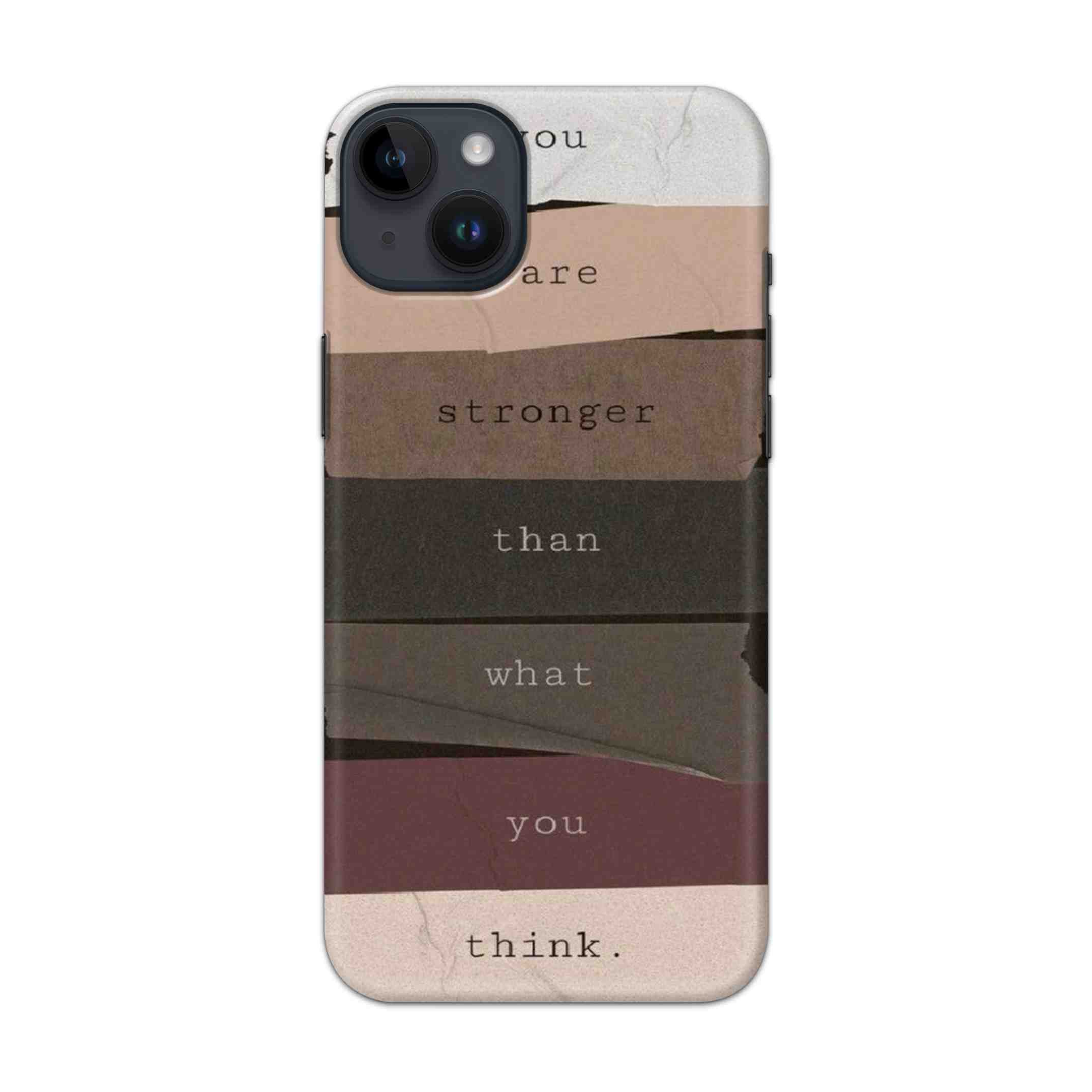 Buy You Are Stronger Hard Back Mobile Phone Case Cover For iPhone 14 Online