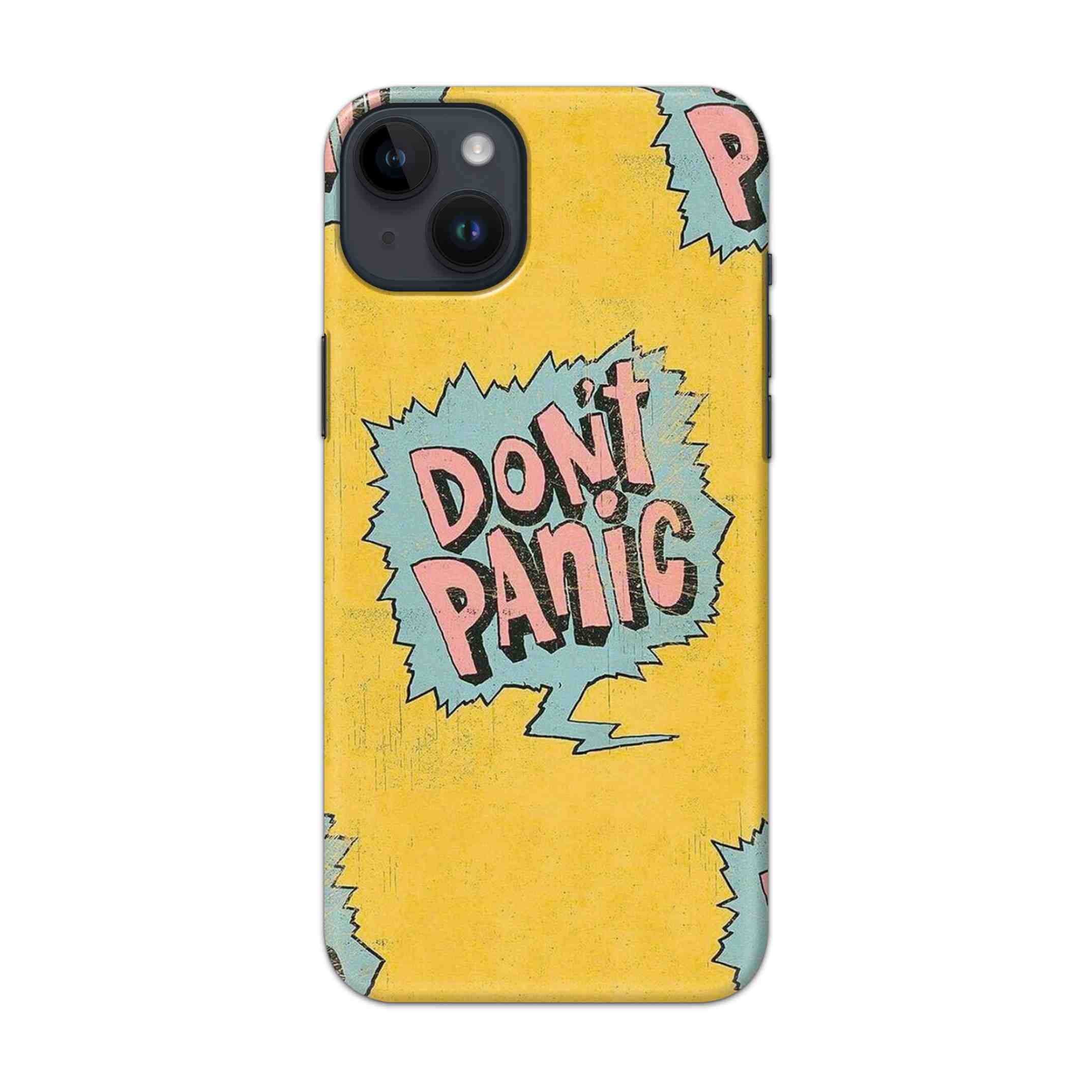 Buy Don'T Panic Hard Back Mobile Phone Case/Cover For iPhone 14 Online