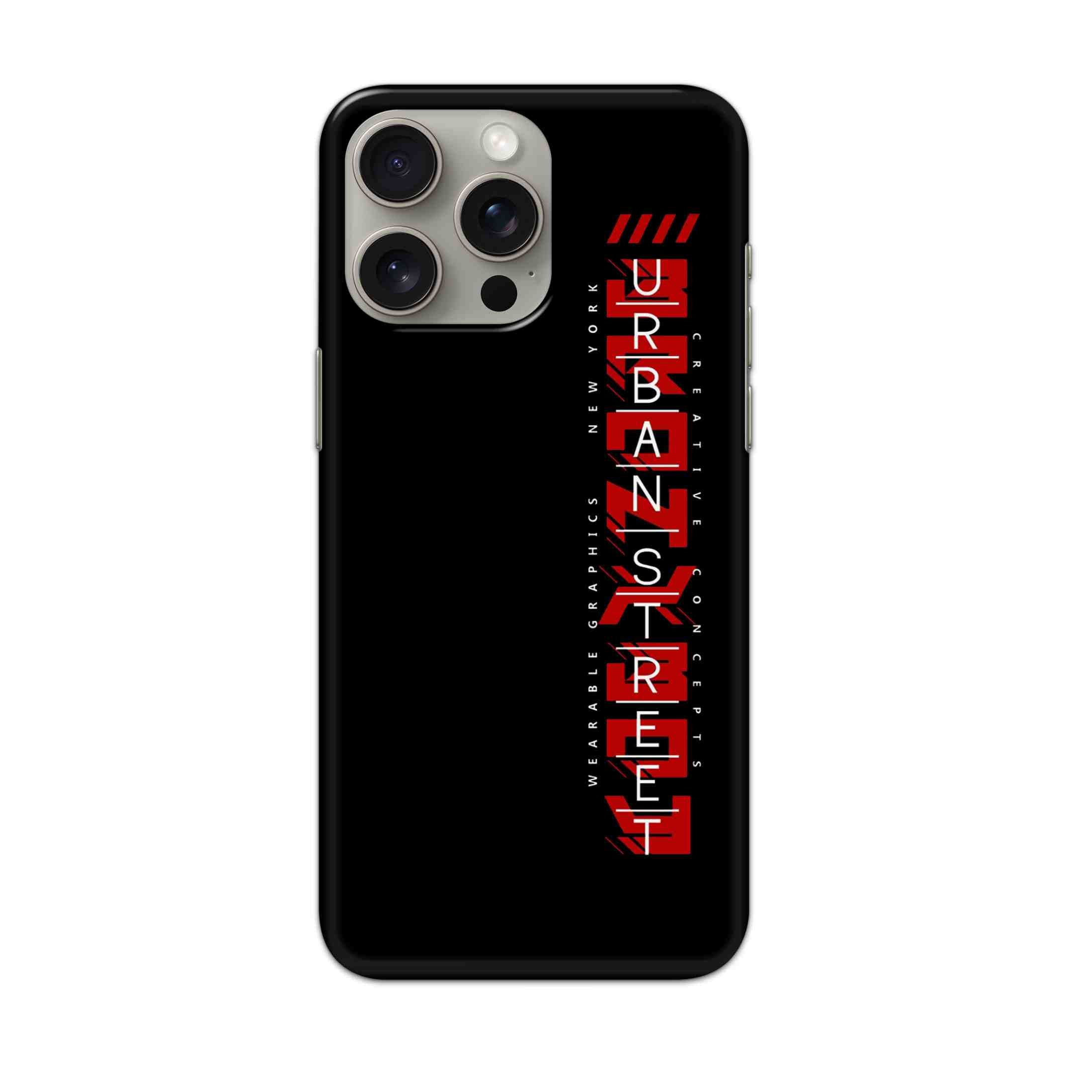 Buy Urban Street Hard Back Mobile Phone Case/Cover For iPhone 15 Pro Max Online