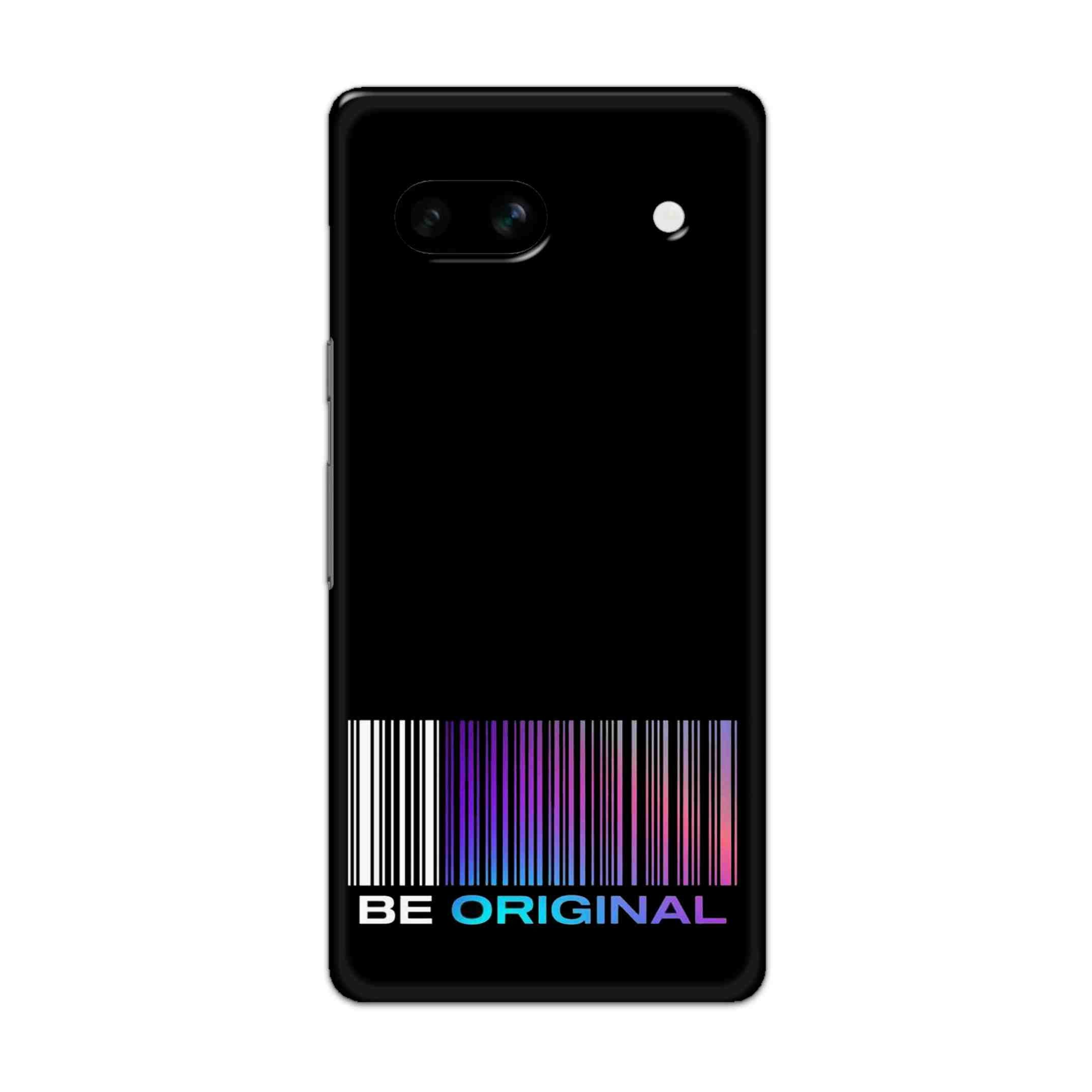 Buy Be Original Hard Back Mobile Phone Case/Cover For Google Pixel 7A Online