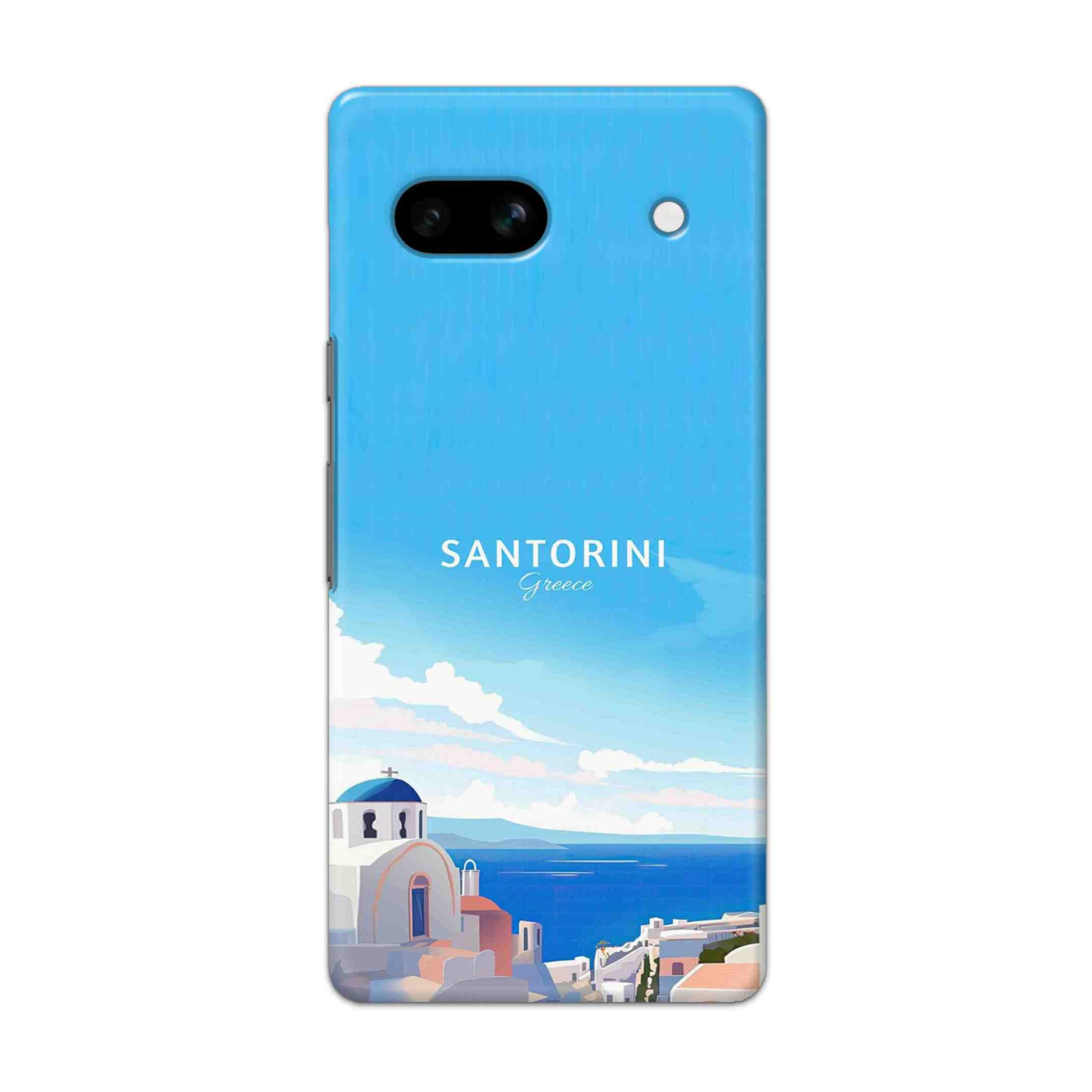 Buy Santorini Hard Back Mobile Phone Case/Cover For Google Pixel 7A Online