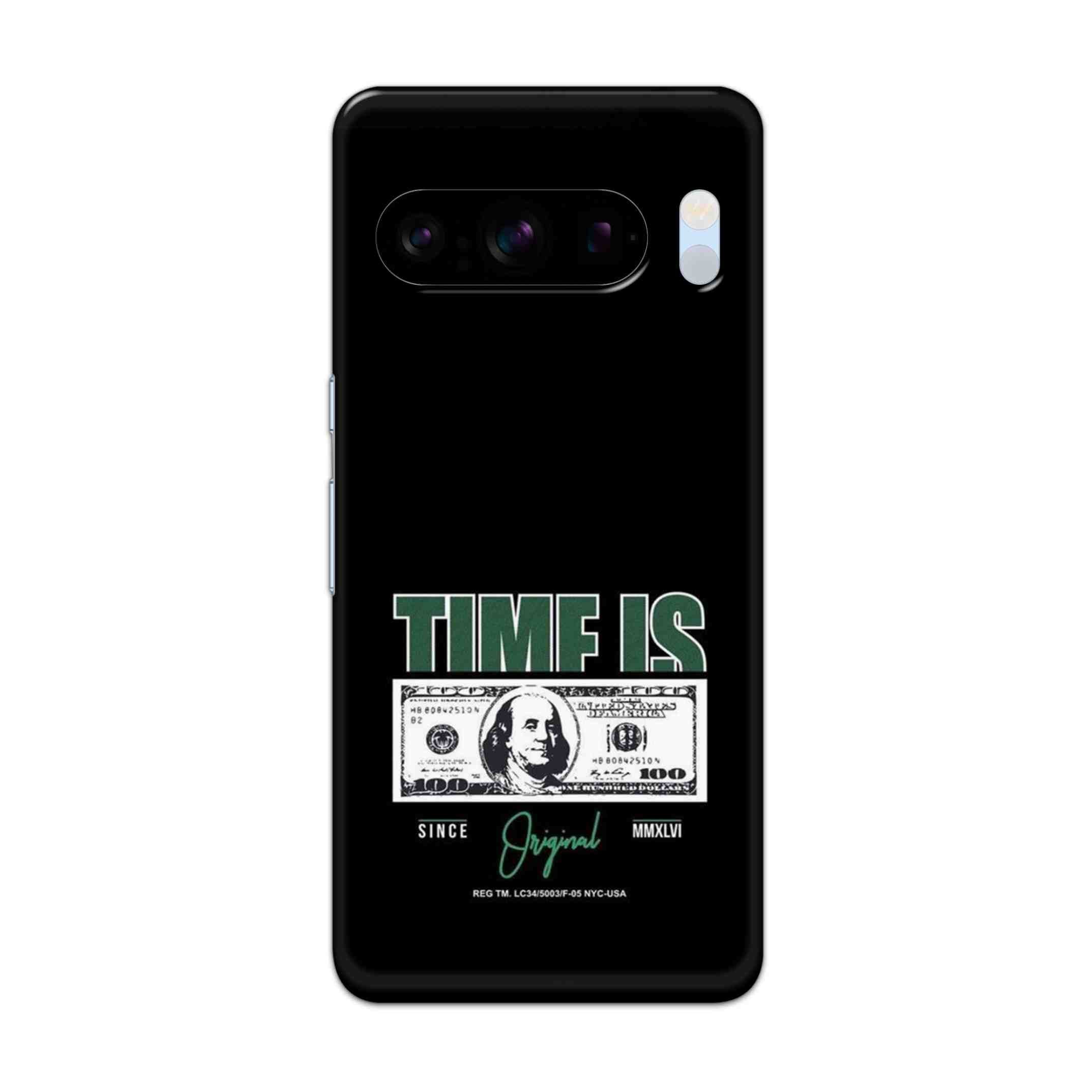 Buy Time Is Money Hard Back Mobile Phone Case/Cover For Pixel 8 Pro Online