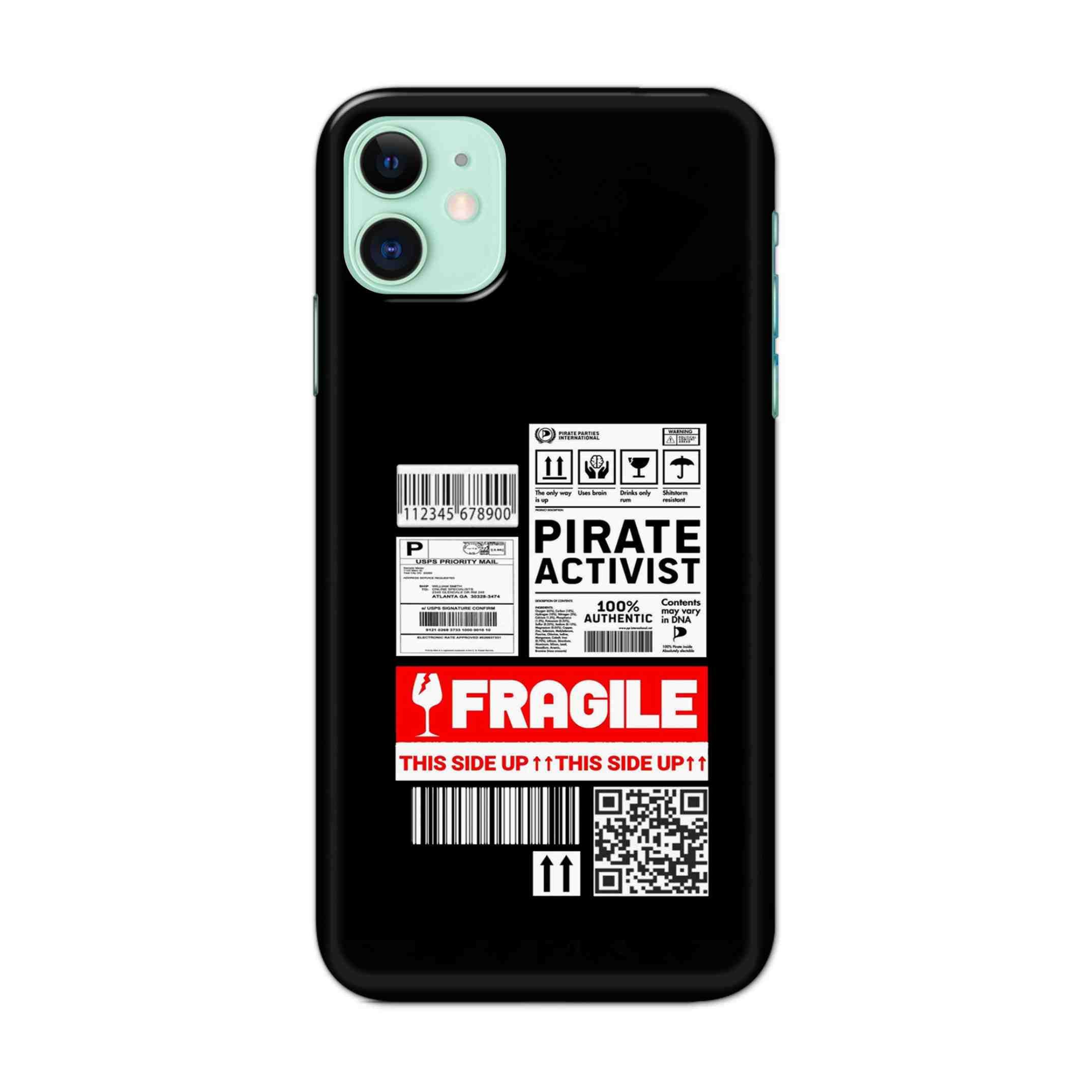 Buy Fragile Hard Back Mobile Phone Case/Cover For iPhone 11 Online