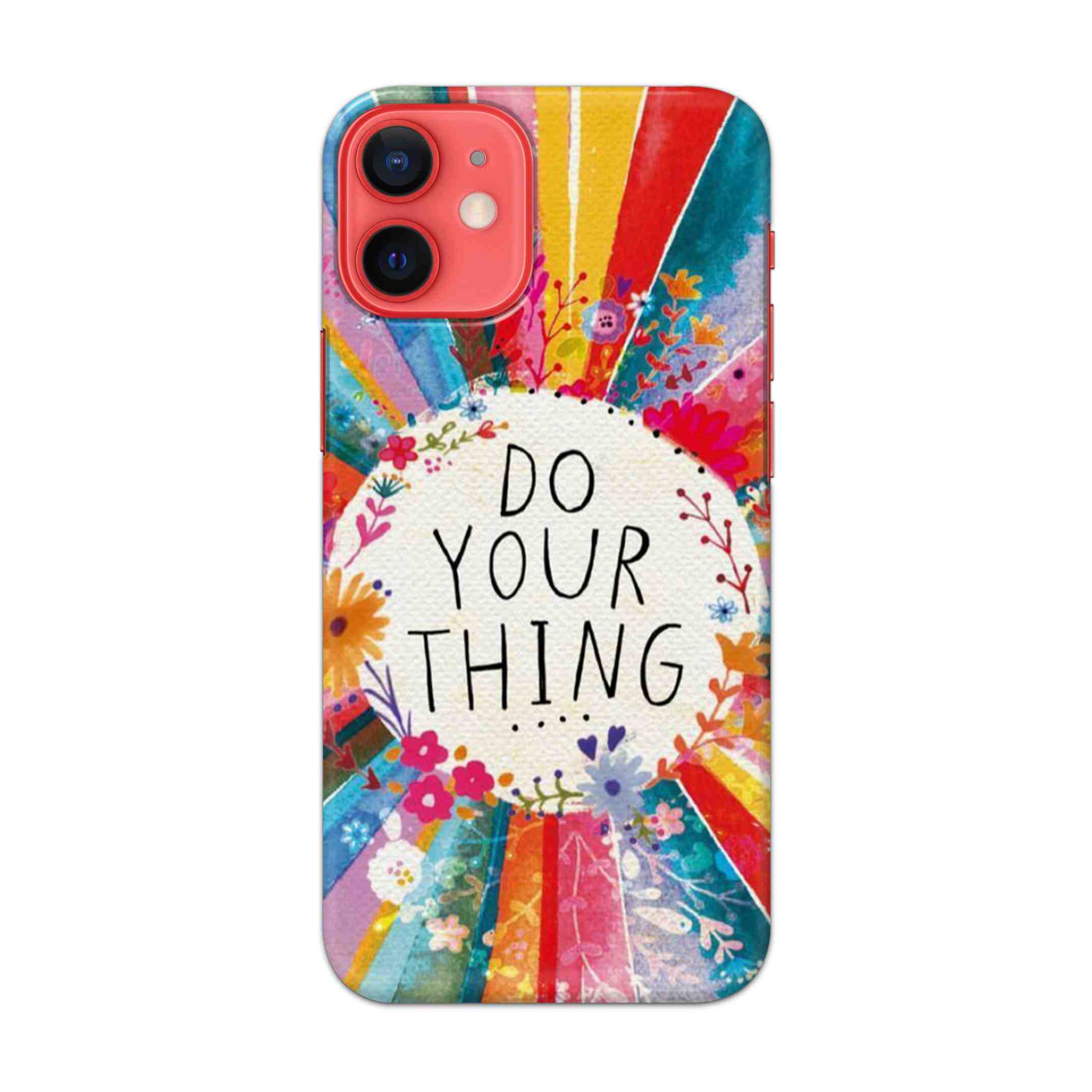 Buy Do Your Things Hard Back Mobile Phone Case Cover For Apple iPhone 12 Online