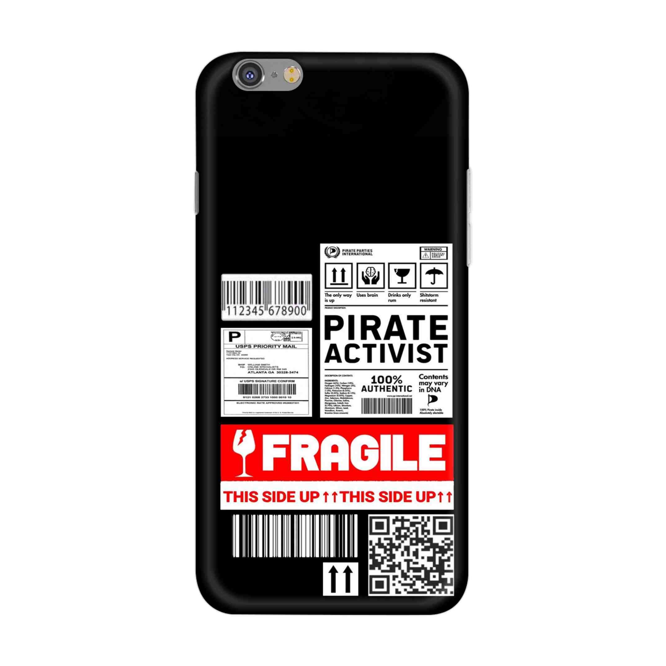 Buy Fragile Hard Back Mobile Phone Case/Cover For iPhone 6 / 6s Online