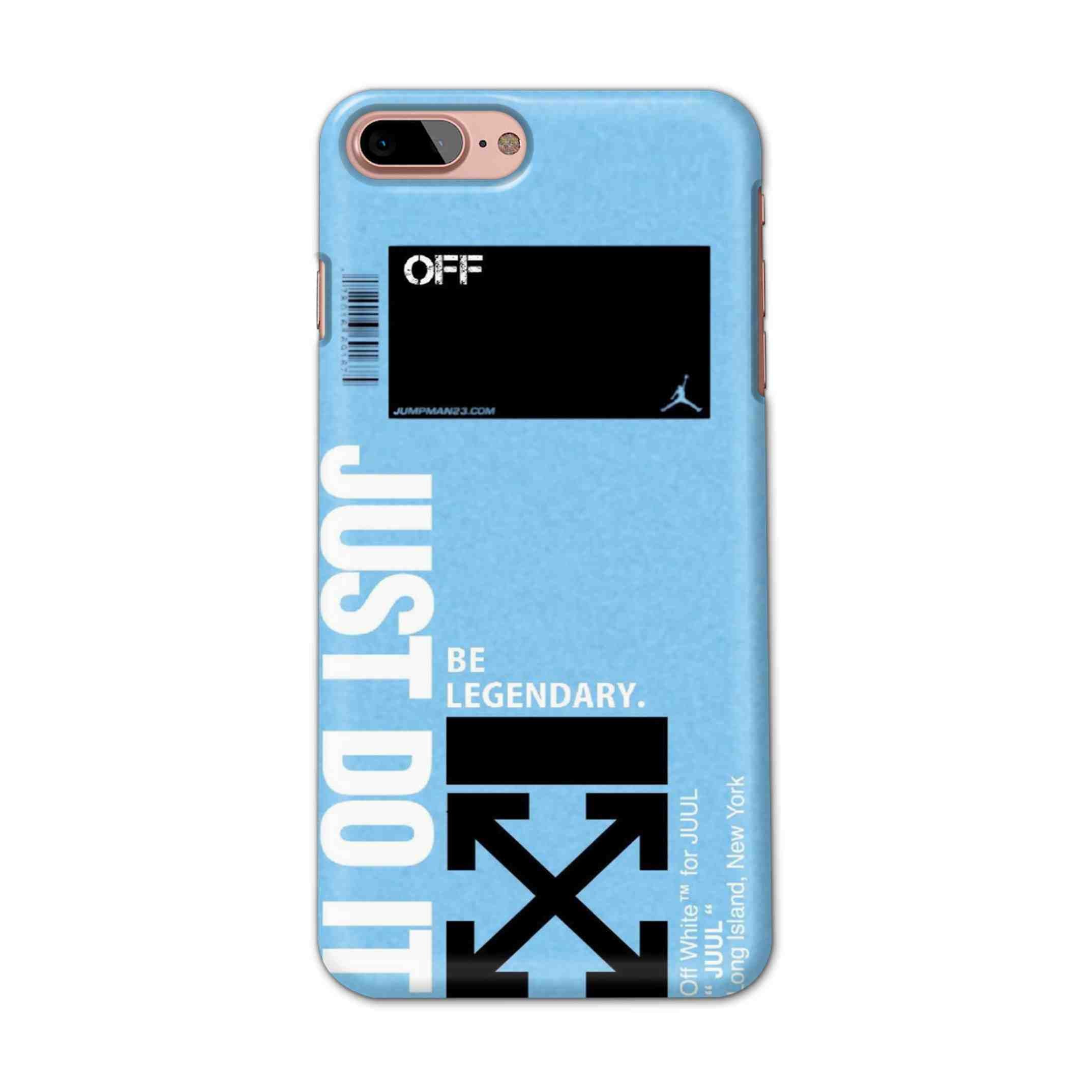 Buy Just Do It Hard Back Mobile Phone Case/Cover For iPhone 7 Plus / 8 Plus Online