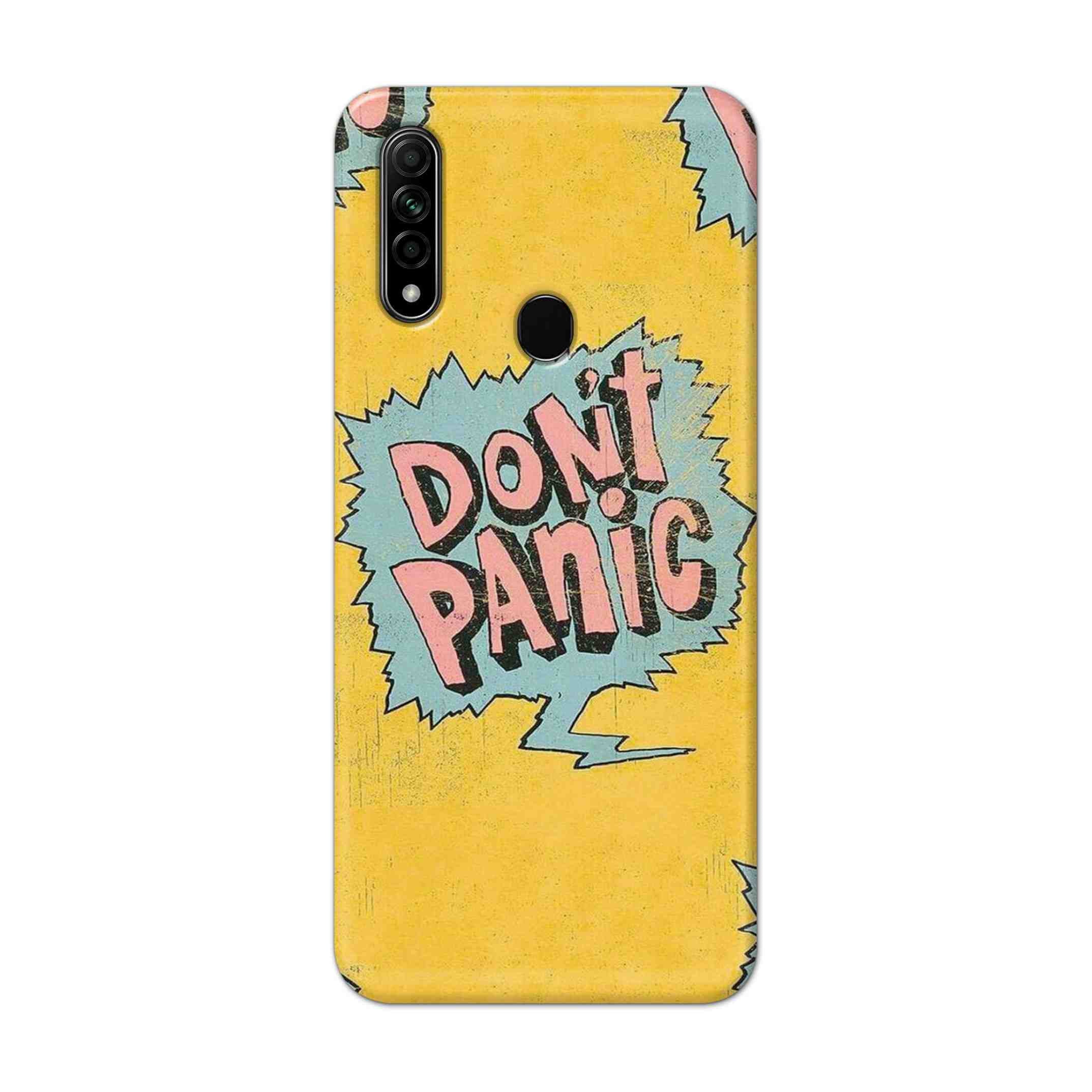 Buy Do Not Panic Hard Back Mobile Phone Case Cover For Oppo A31 (2020) Online