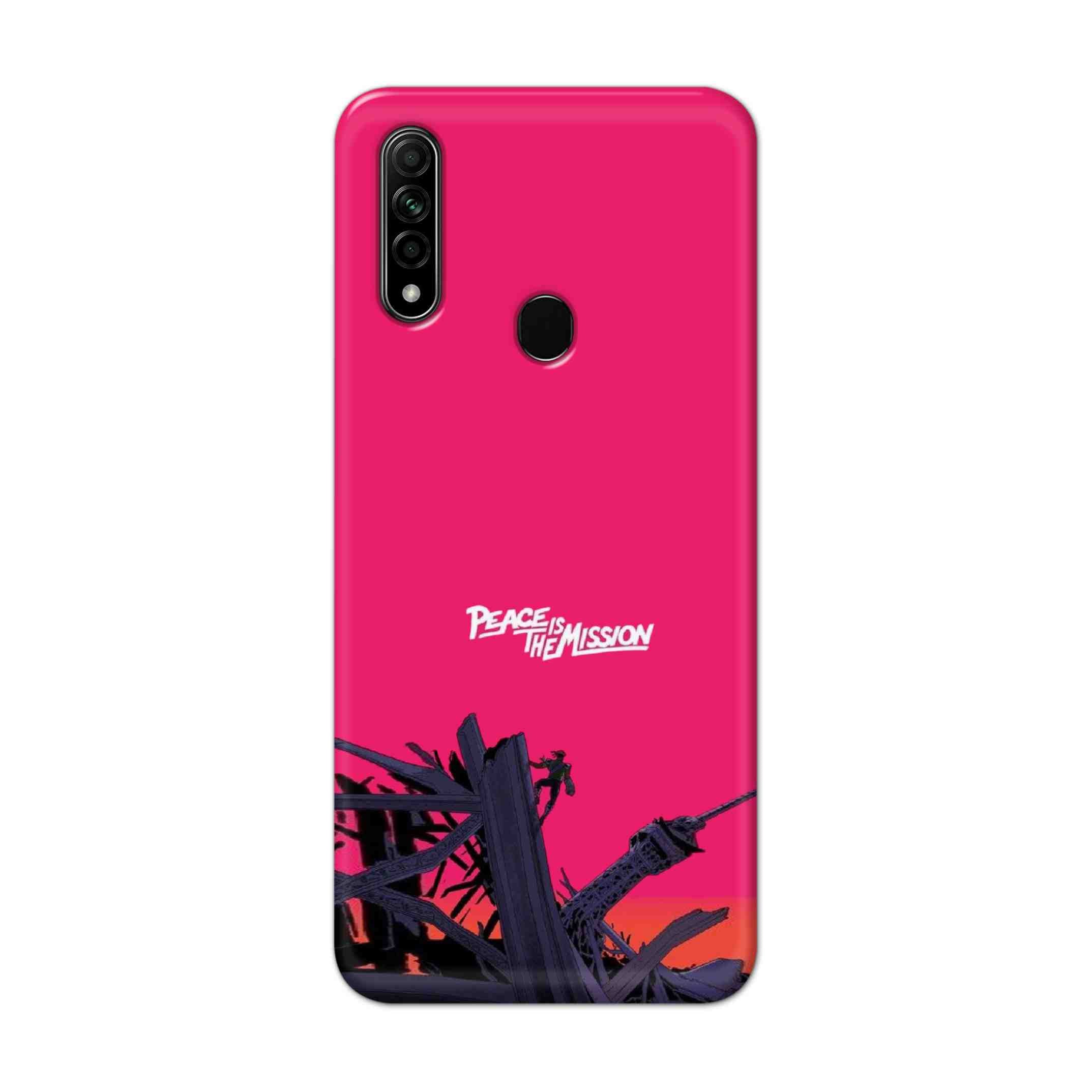 Buy Peace Is The Mission Hard Back Mobile Phone Case Cover For Oppo A31 (2020) Online