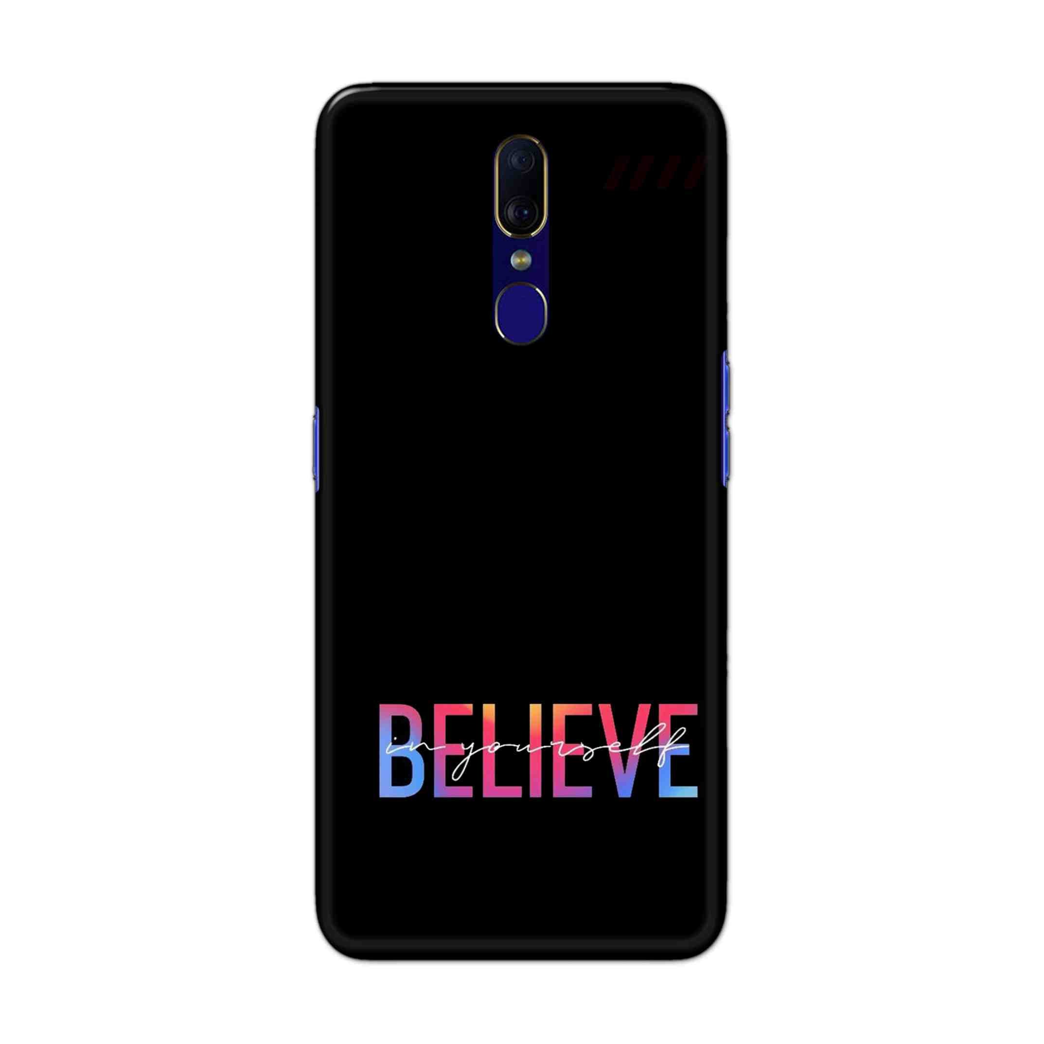 Buy Believe Hard Back Mobile Phone Case Cover For OPPO F11 Online
