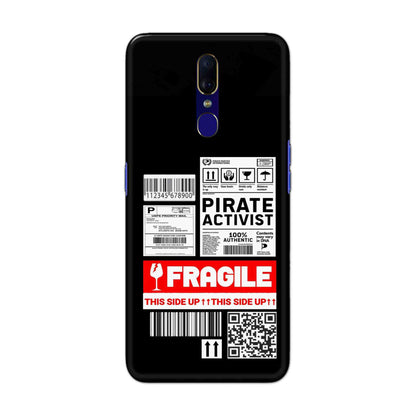 Buy Fragile Hard Back Mobile Phone Case Cover For OPPO F11 Online