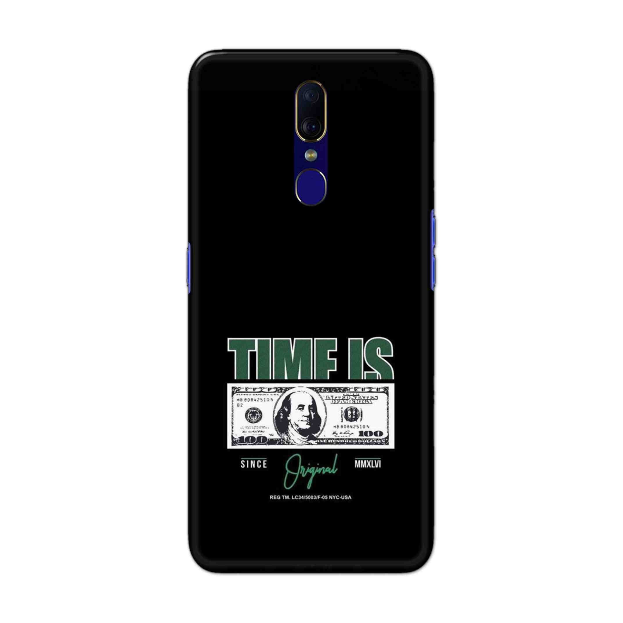 Buy Time Is Money Hard Back Mobile Phone Case Cover For OPPO F11 Online