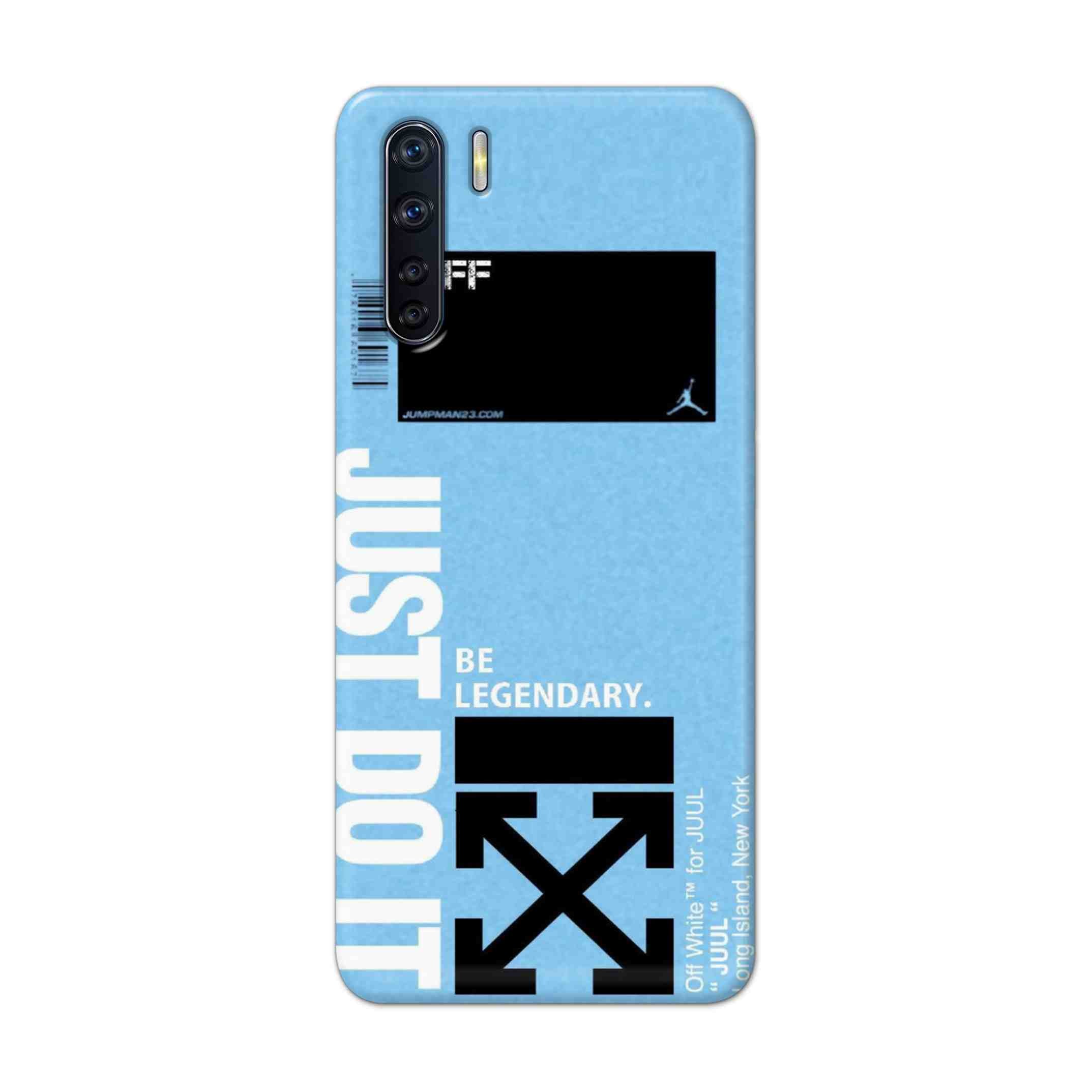 Buy Just Do It Hard Back Mobile Phone Case Cover For OPPO F15 Online