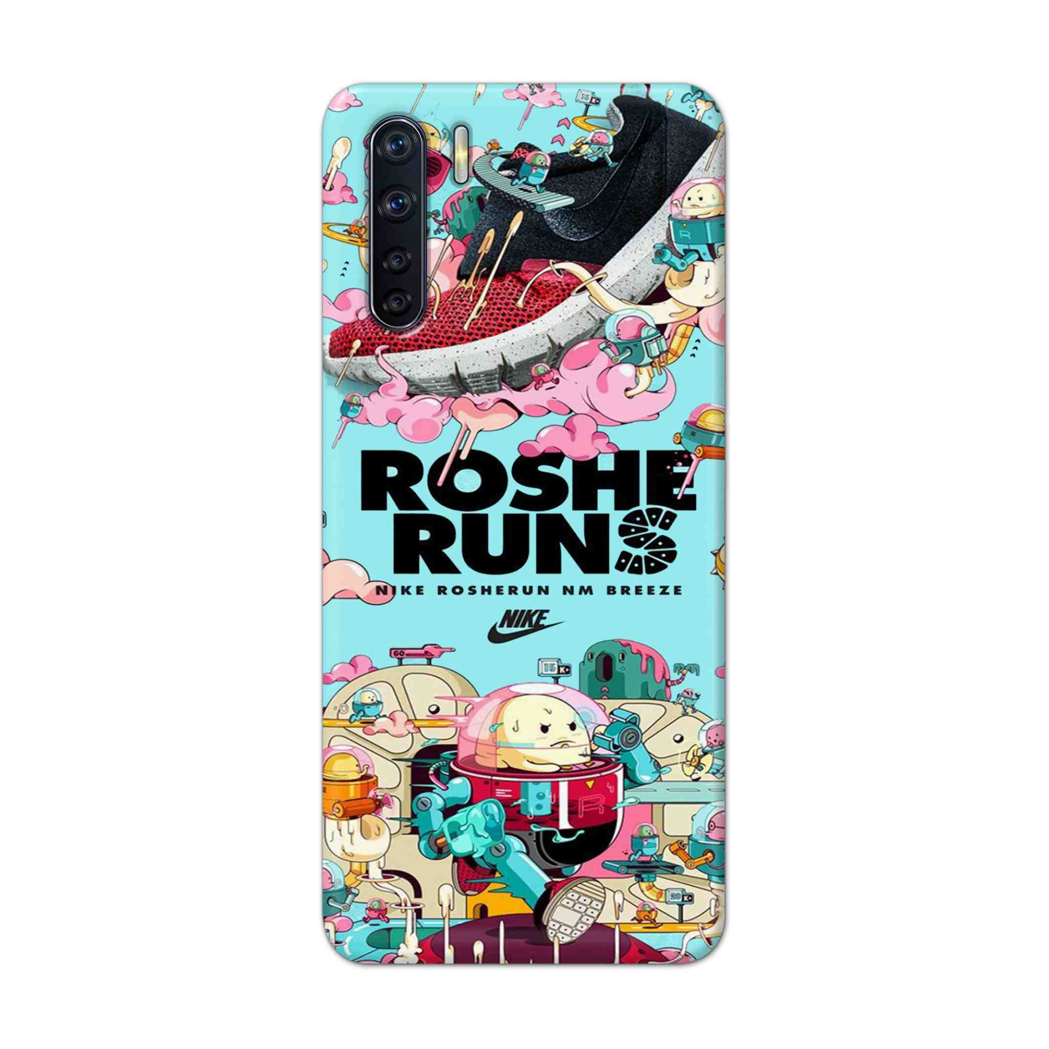 Buy Roshe Runs Hard Back Mobile Phone Case Cover For OPPO F15 Online