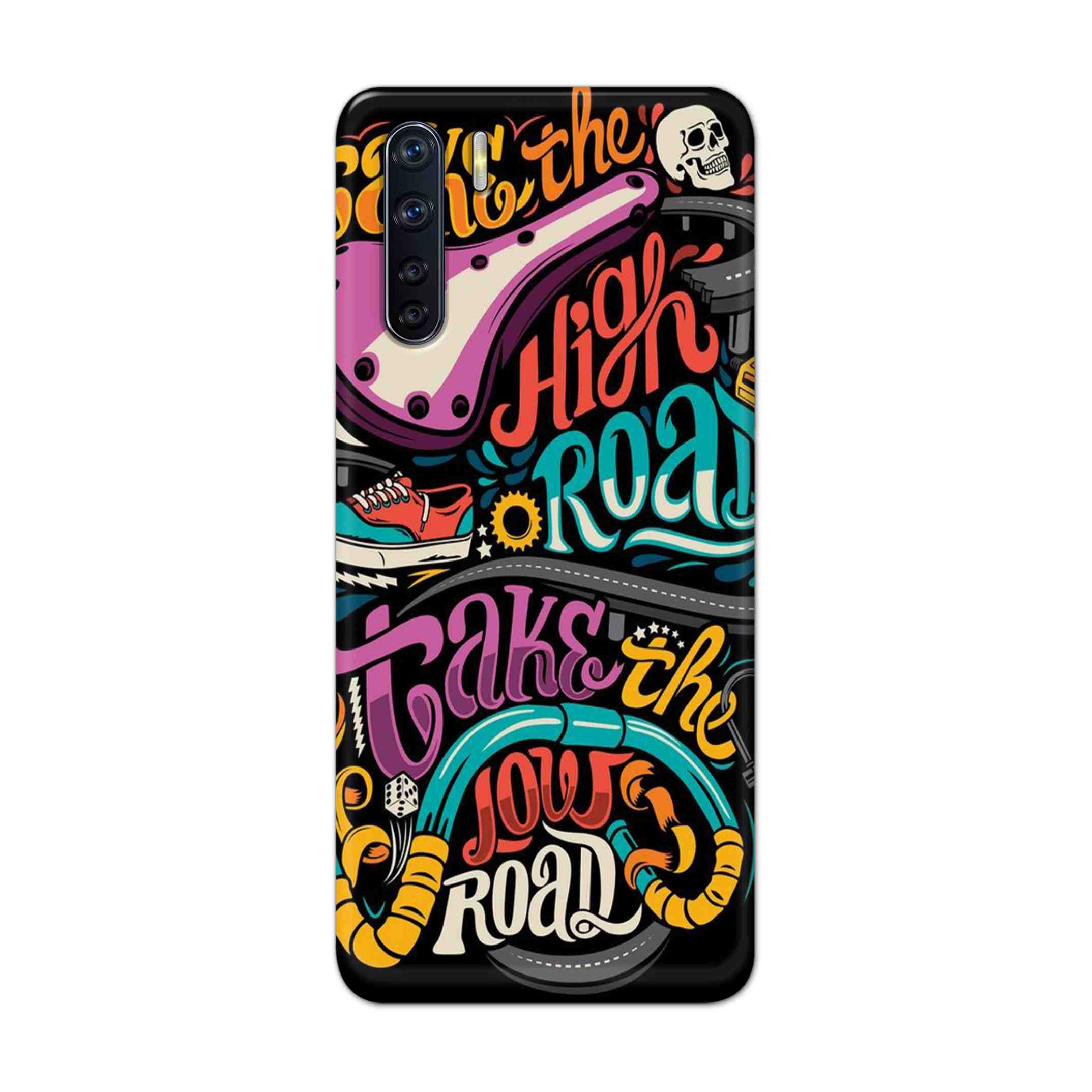 Buy Take The High Road Hard Back Mobile Phone Case Cover For OPPO F15 Online