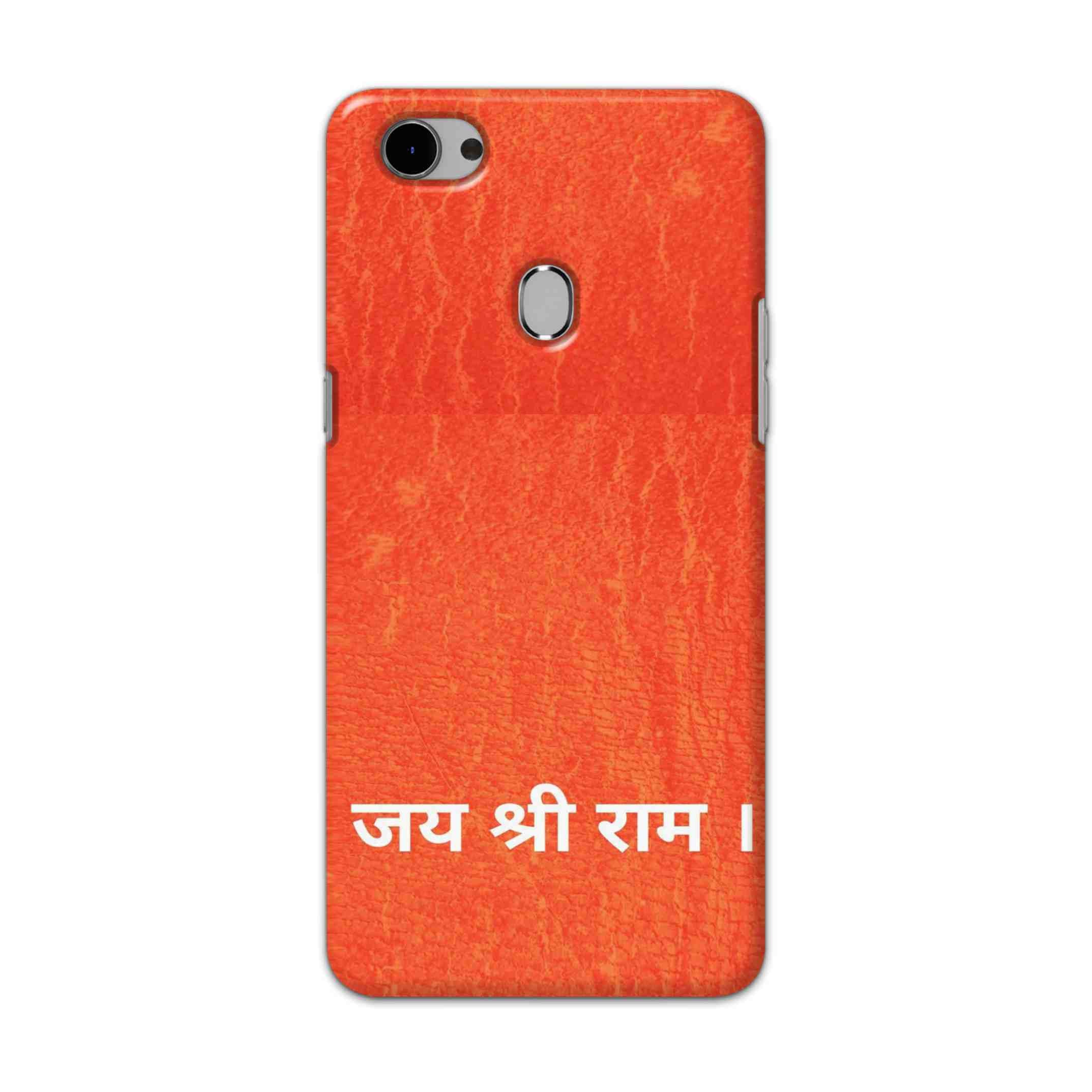 Buy Jai Shree Ram Hard Back Mobile Phone Case Cover For Oppo F7 Online