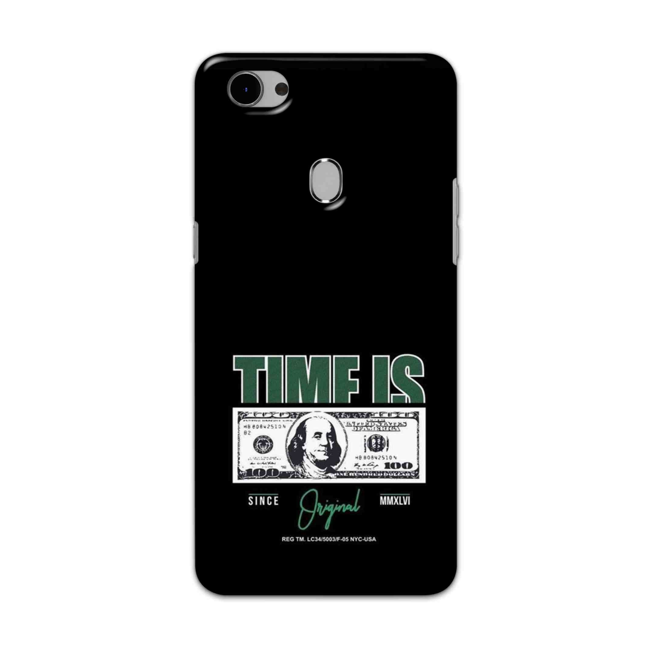 Buy Time Is Money Hard Back Mobile Phone Case Cover For Oppo F7 Online