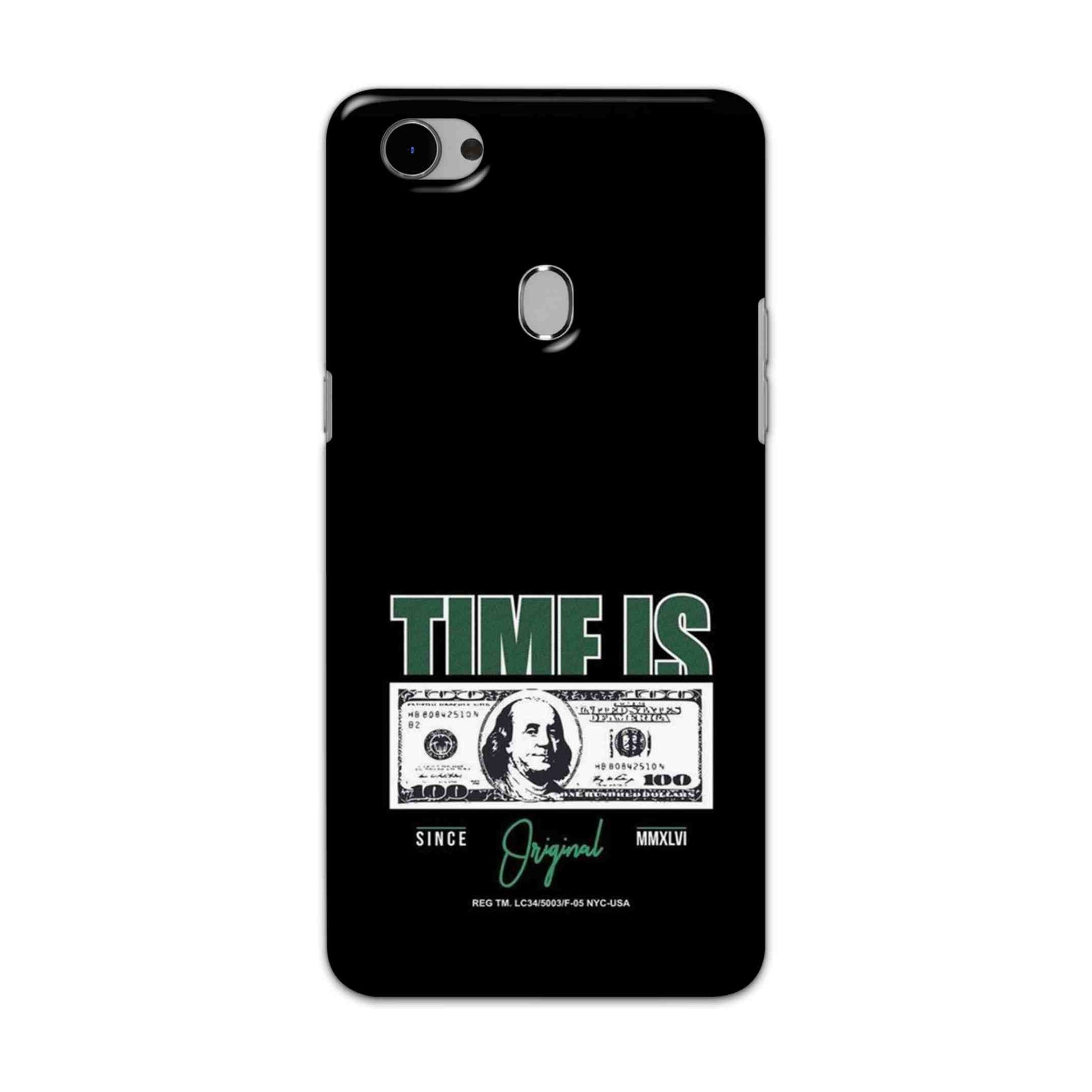 Buy Time Is Money Hard Back Mobile Phone Case Cover For Oppo F7 Online