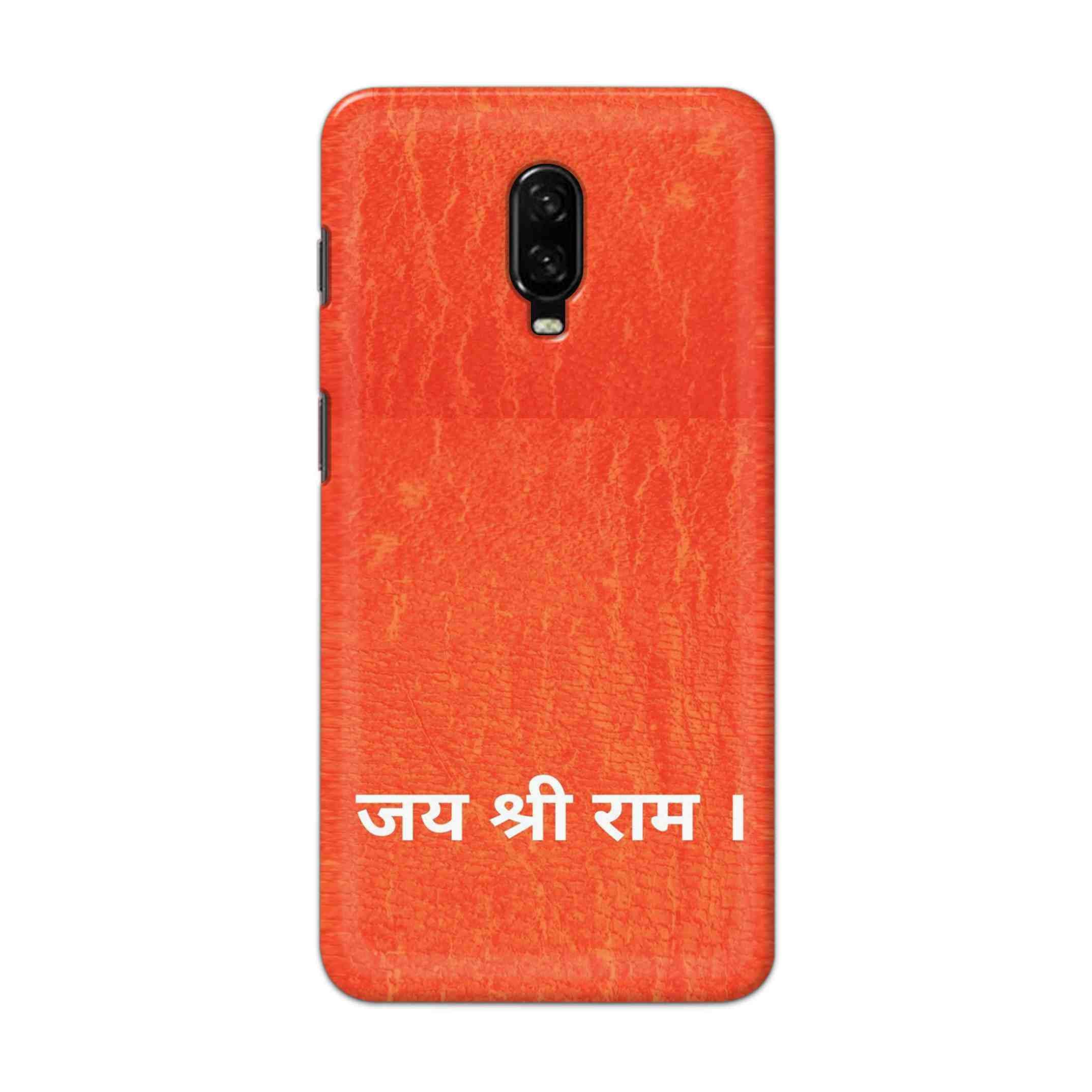 Buy Jai Shree Ram Hard Back Mobile Phone Case Cover For OnePlus 6T Online