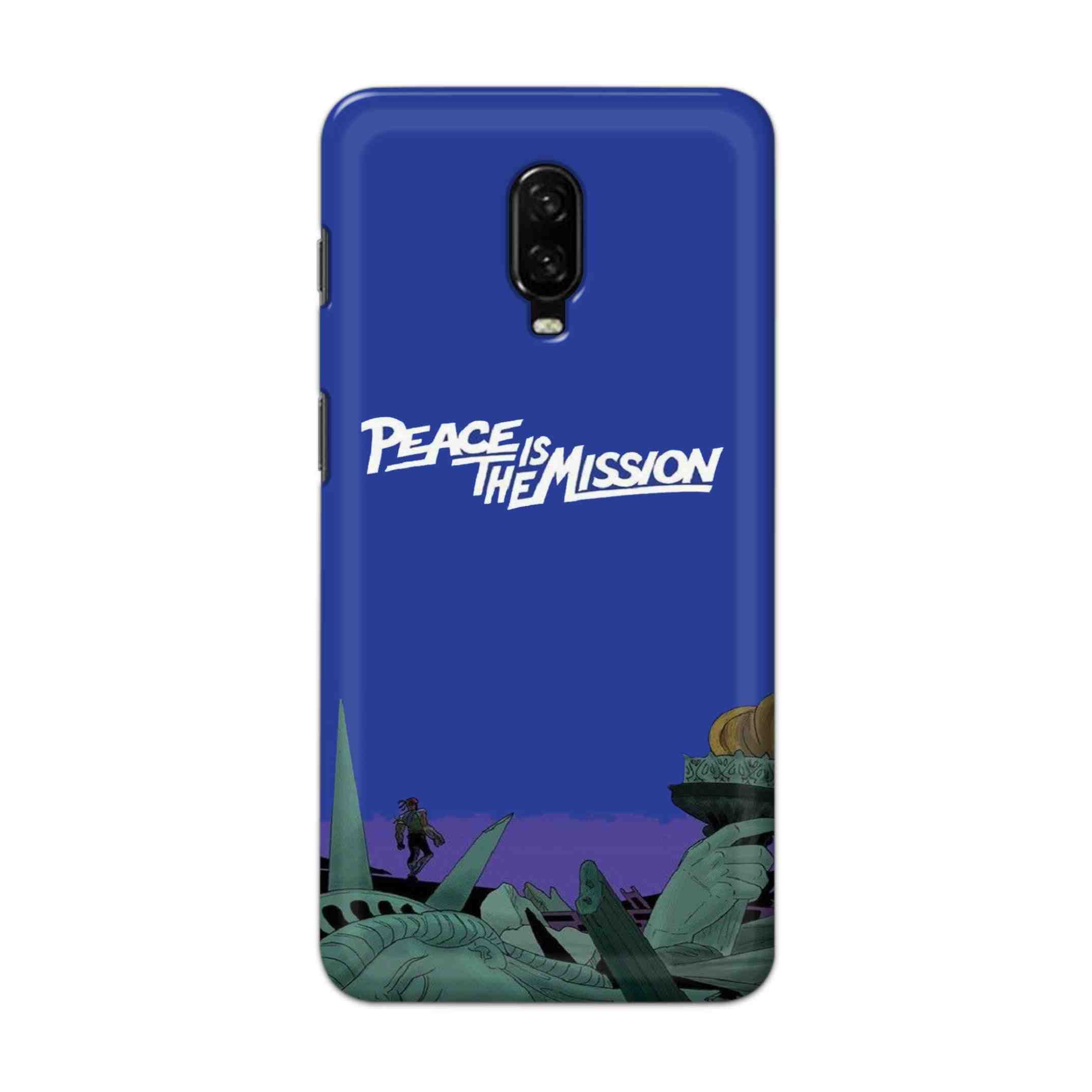 Buy Peace Is The Misson Hard Back Mobile Phone Case Cover For OnePlus 6T Online