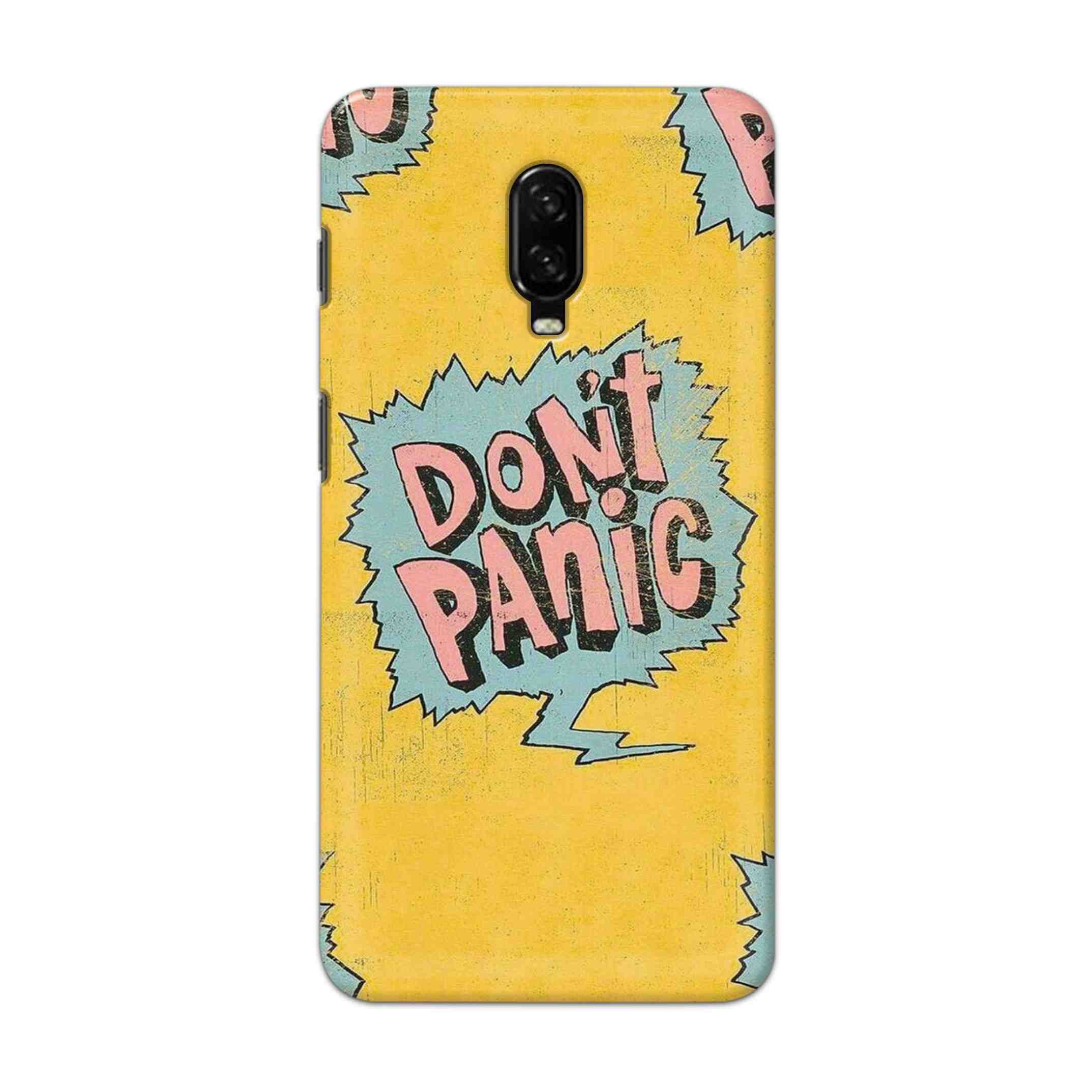 Buy Do Not Panic Hard Back Mobile Phone Case Cover For OnePlus 6T Online