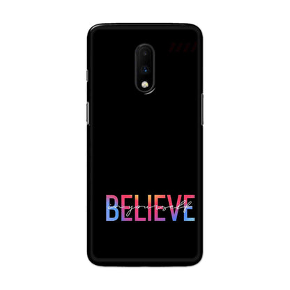 Buy Believe Hard Back Mobile Phone Case Cover For OnePlus 7 Online